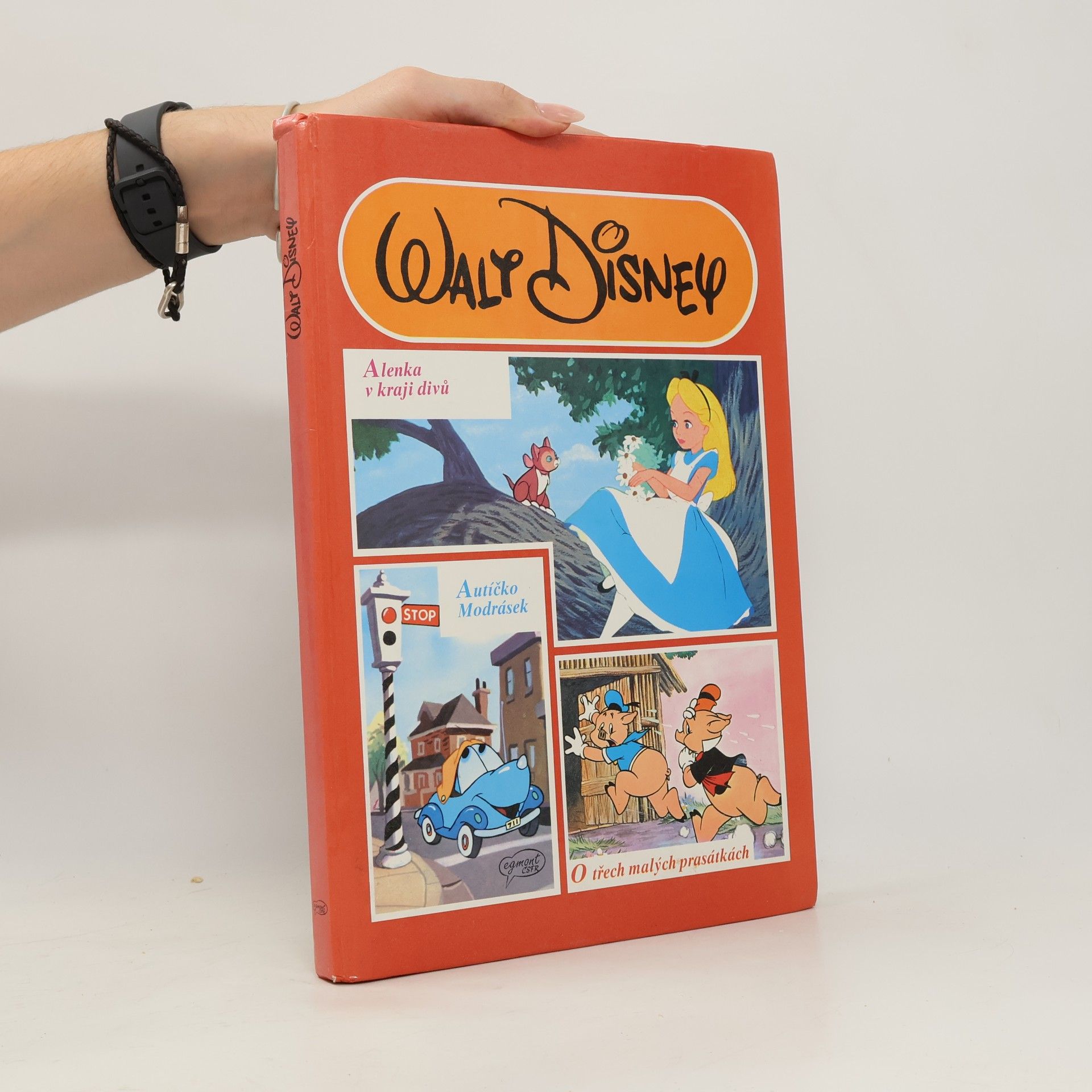 Walt Disney Alenka v kraji divů. Autíčko Modrásek. O třech malých prasátkách.