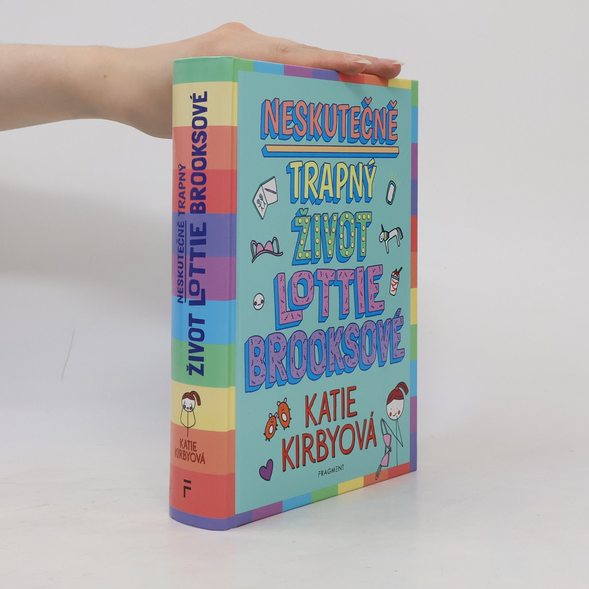 Katie Kirby Neskutečně trapný život Lottie Brooksové