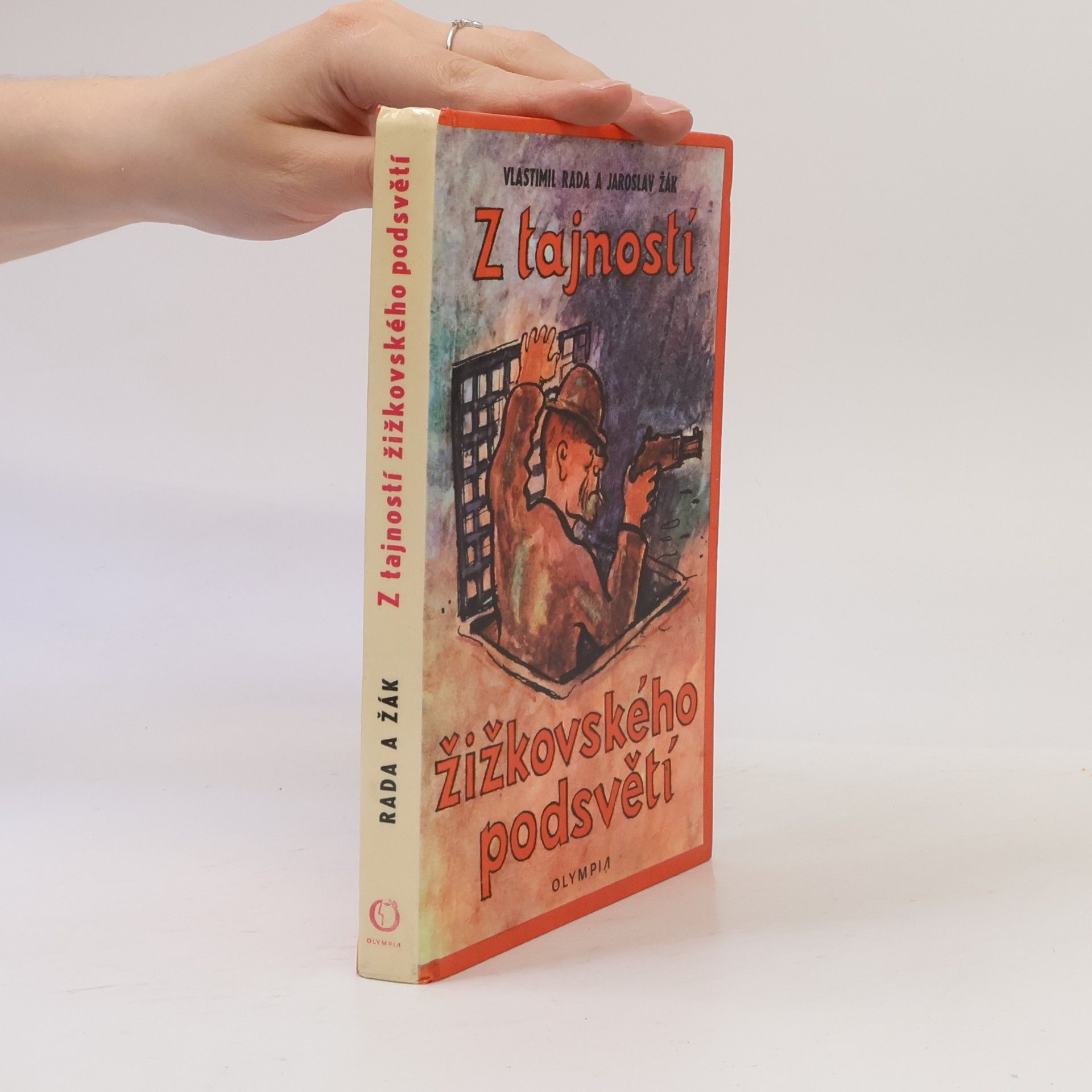 Jaroslav Žák Z tajností žižkovského podsvětí