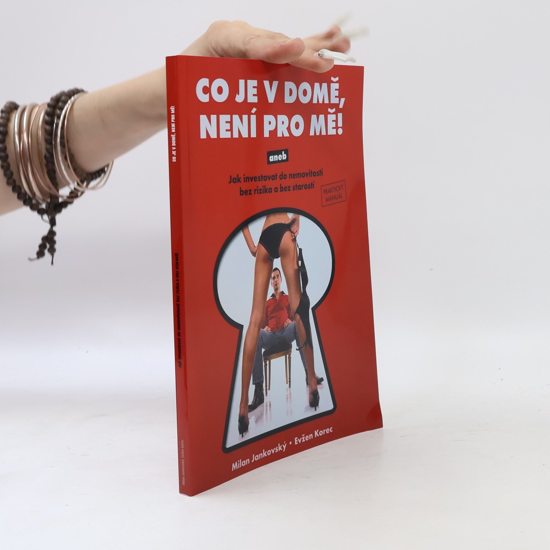 Milan Jankovský Co je v domě, není pro mě