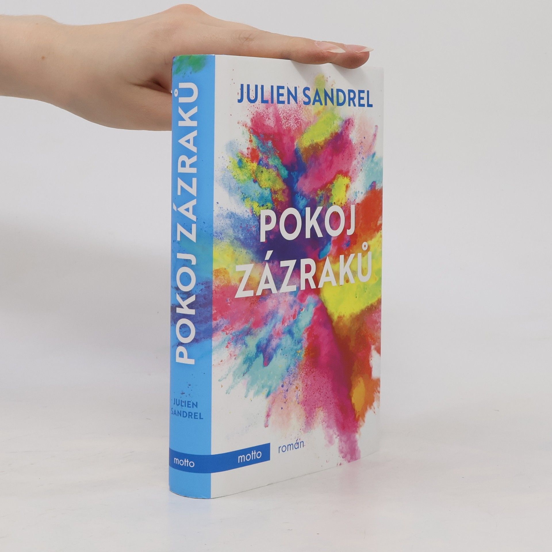 Julien Sandrel Pokoj zázraků