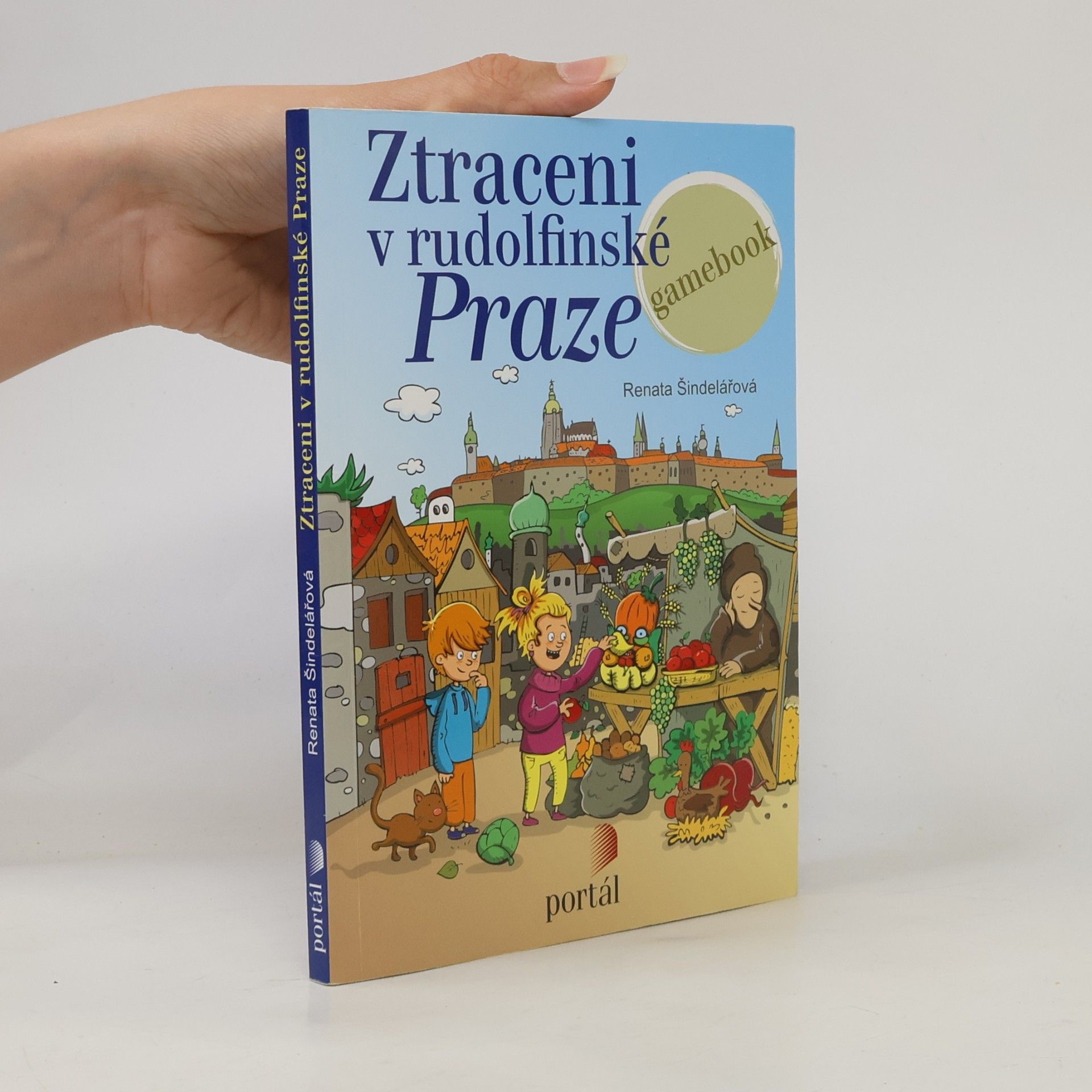 Renata Šindelářová Ztraceni v rudolfinské Praze