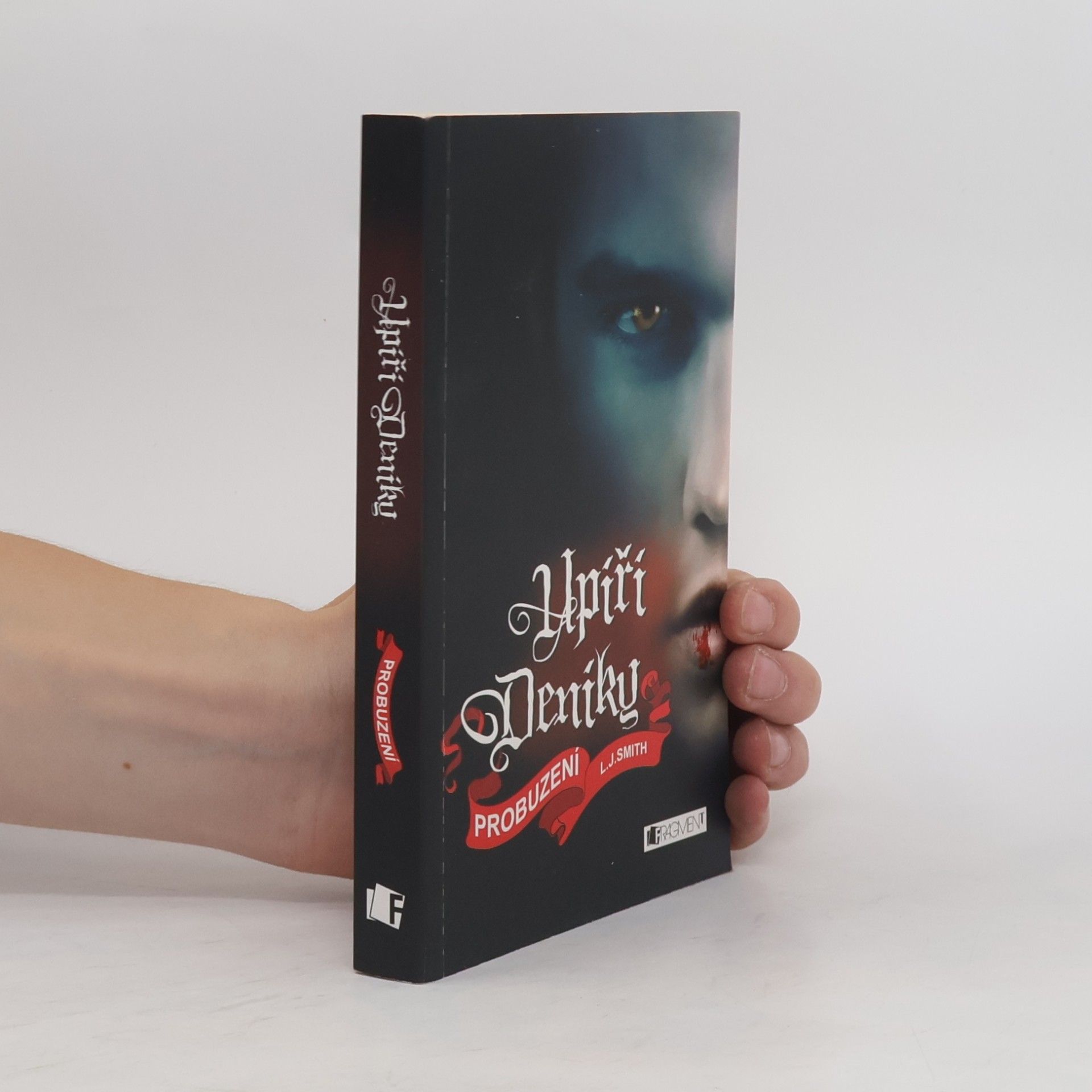 L. J. Smith Upíří deníky. Probuzení
