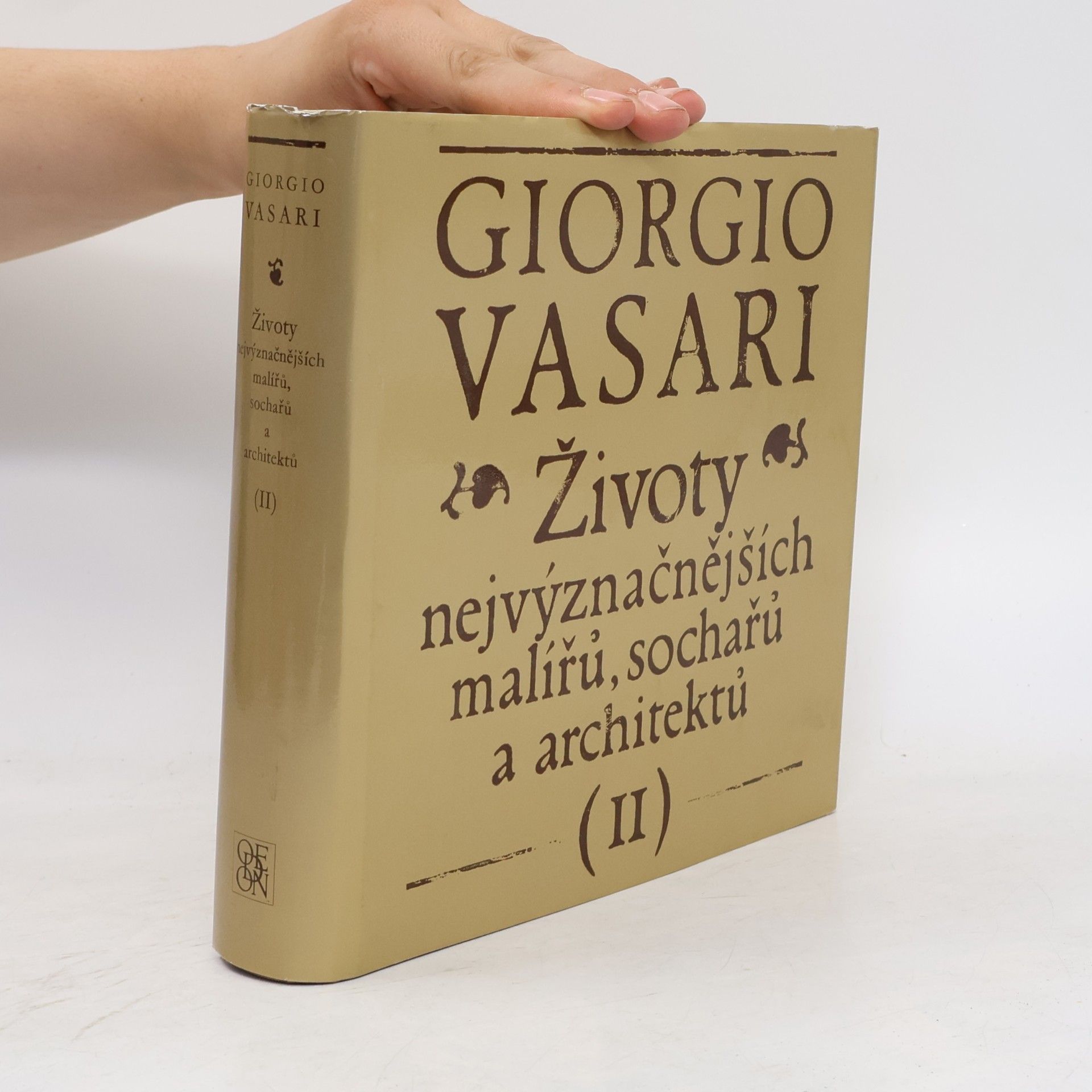 Giorgio Vasari Životy nejvýznačnějších malířů, sochařů a architektů II