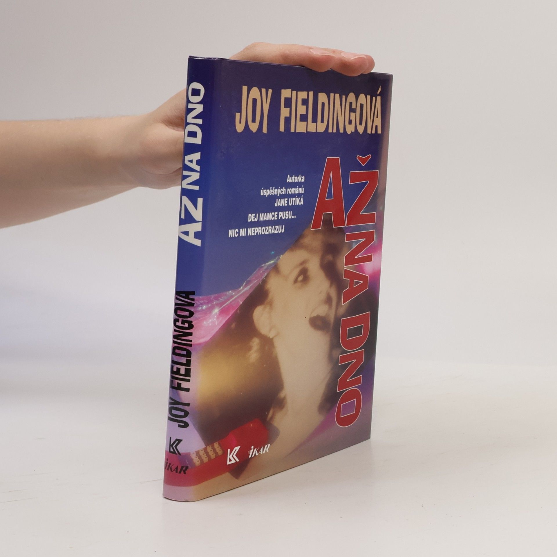 Joy Fielding Až na dno