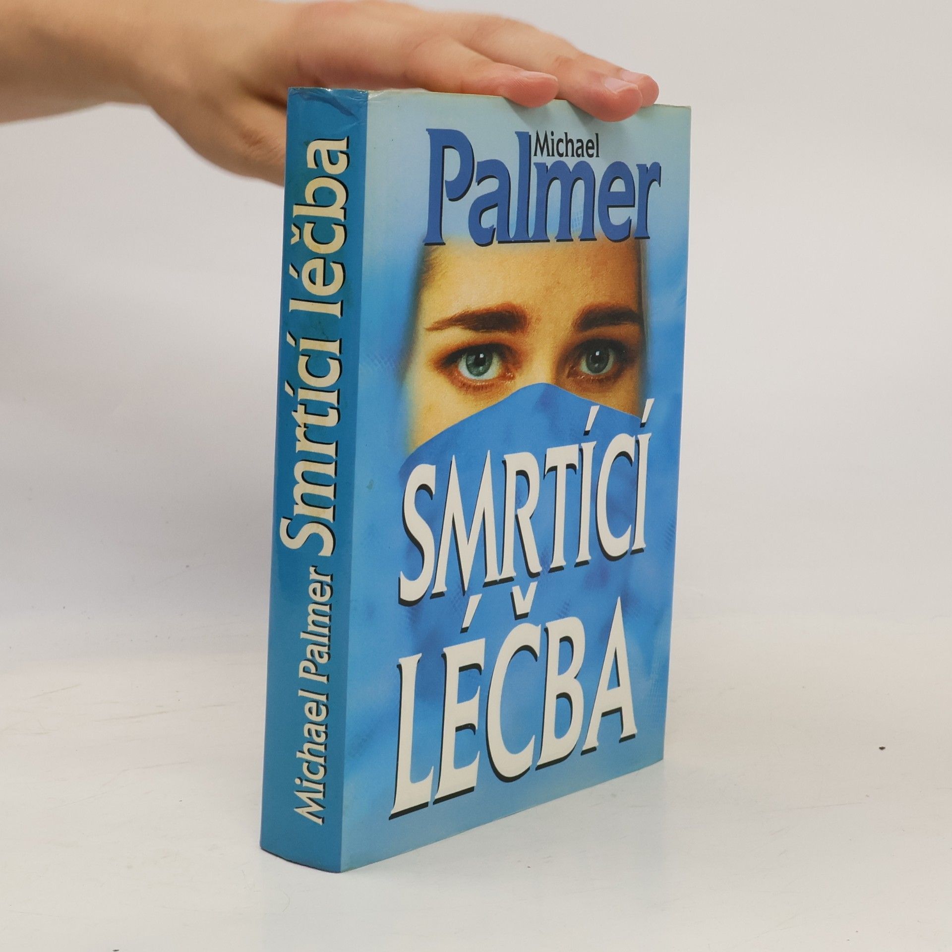 Michael Palmer Smrtící léčba