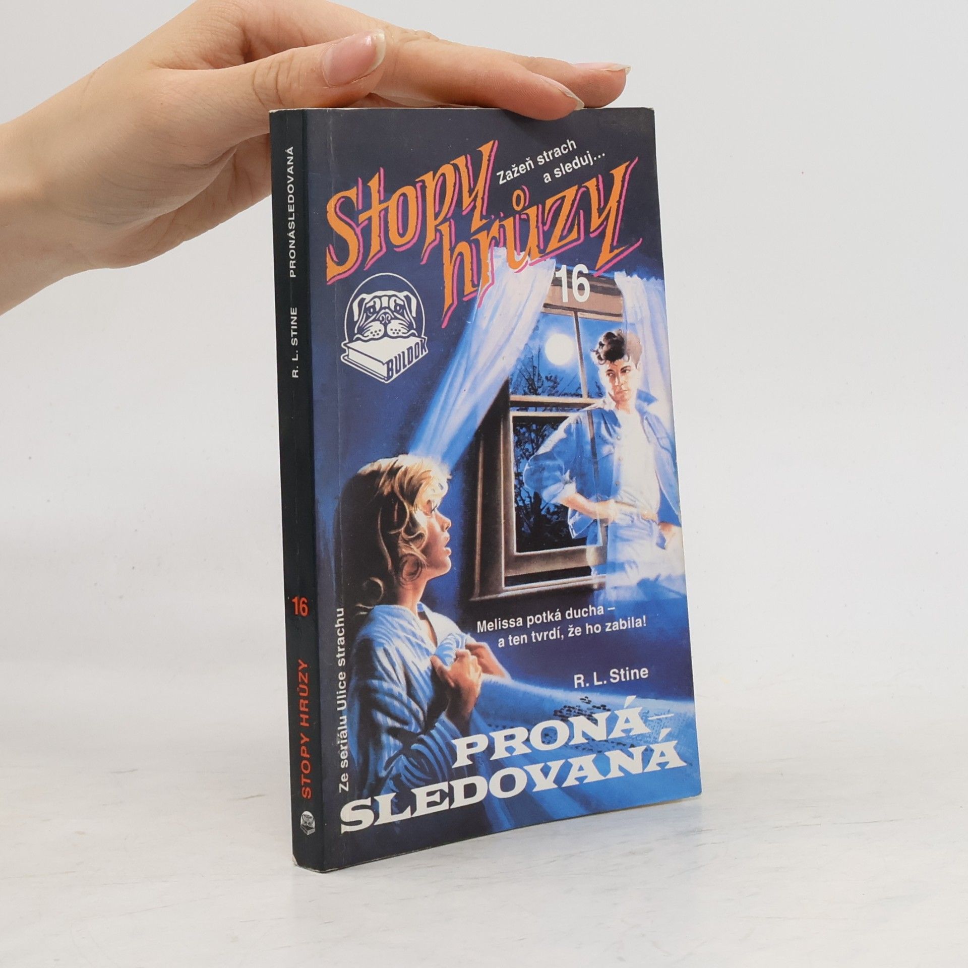 R. L. Stine Pronásledovaná. Stopy hrůzy 16