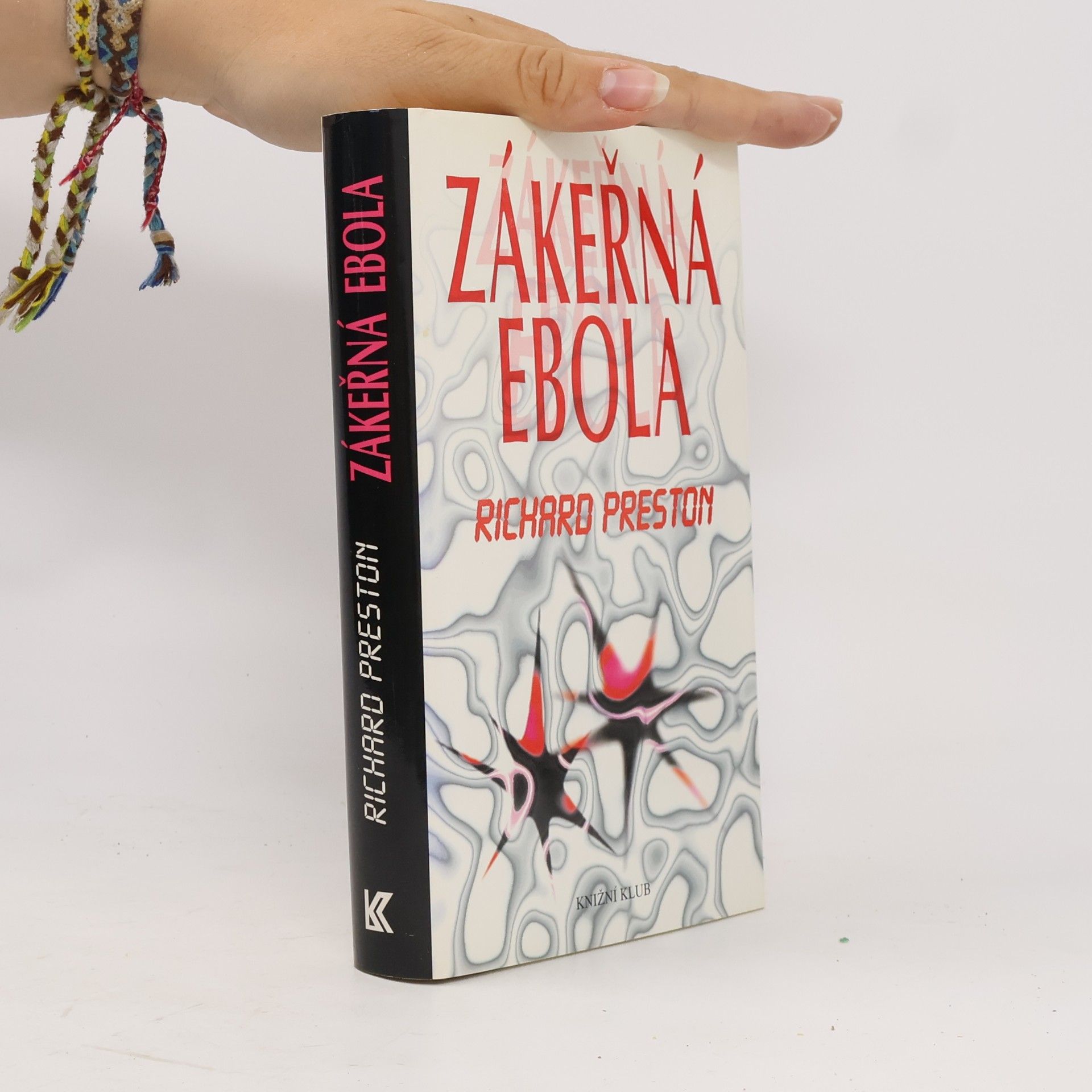 Richard Preston Zákeřná Ebola