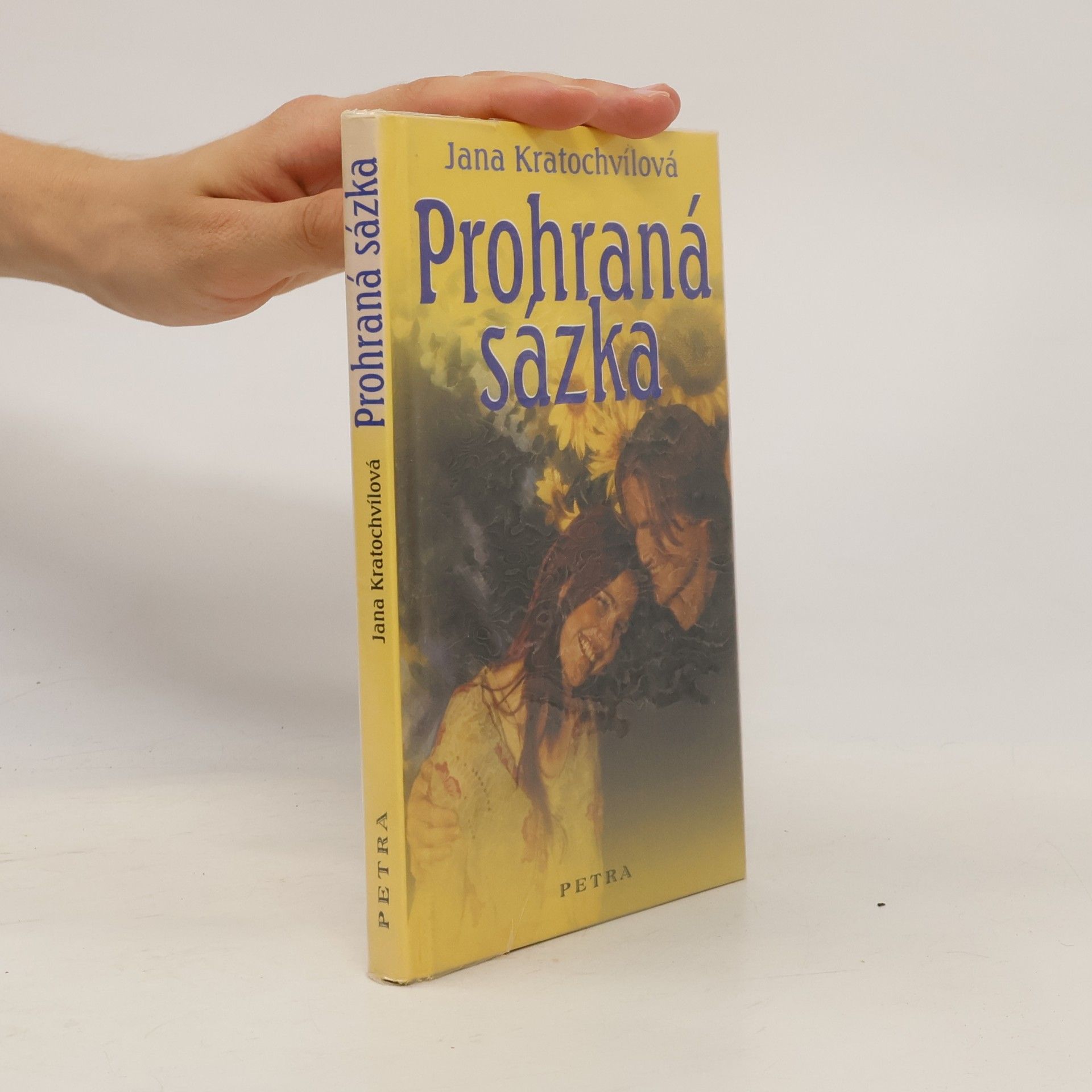 Jana Kratochvílová Prohraná sázka