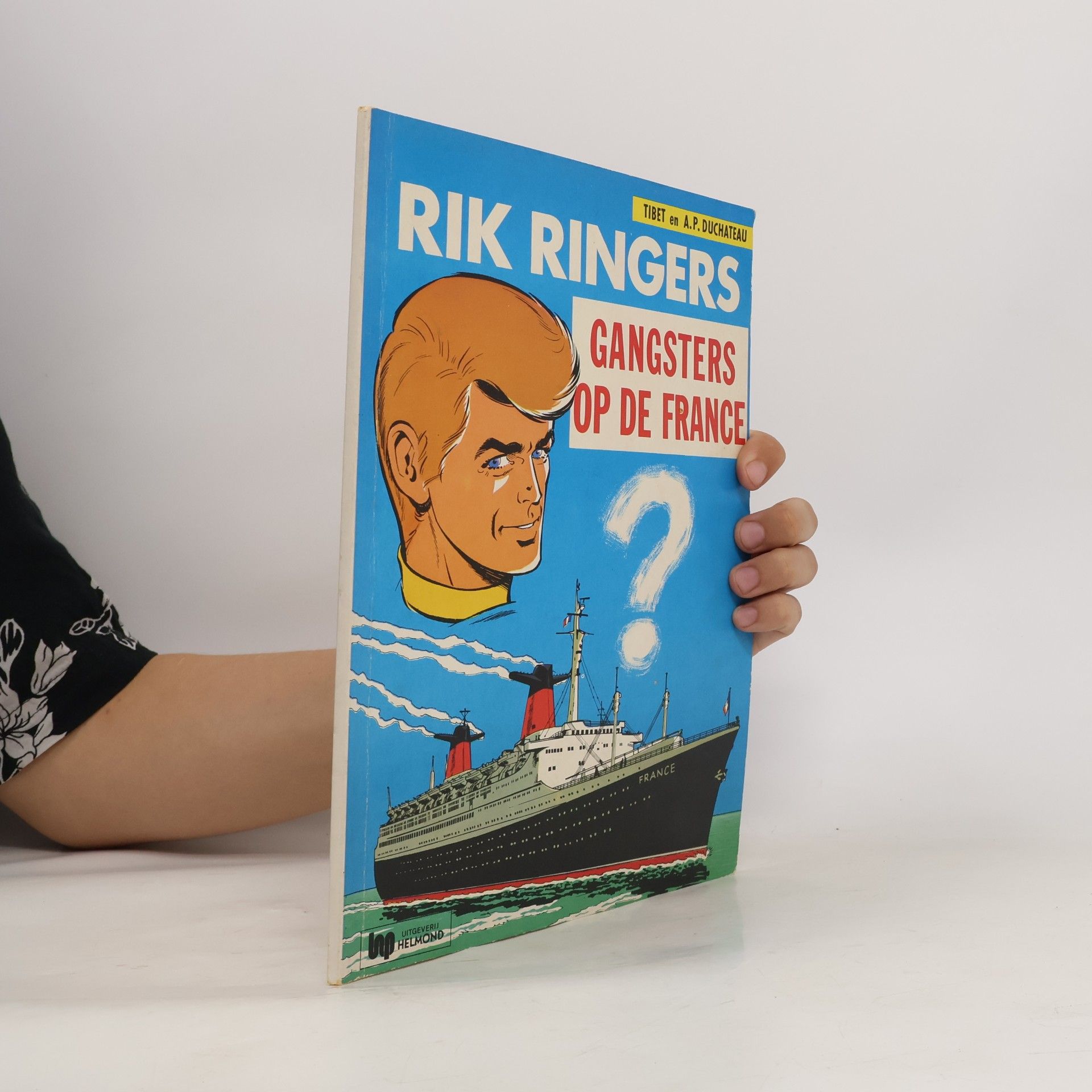 Rik Ringers - 6: Gangsters op de France