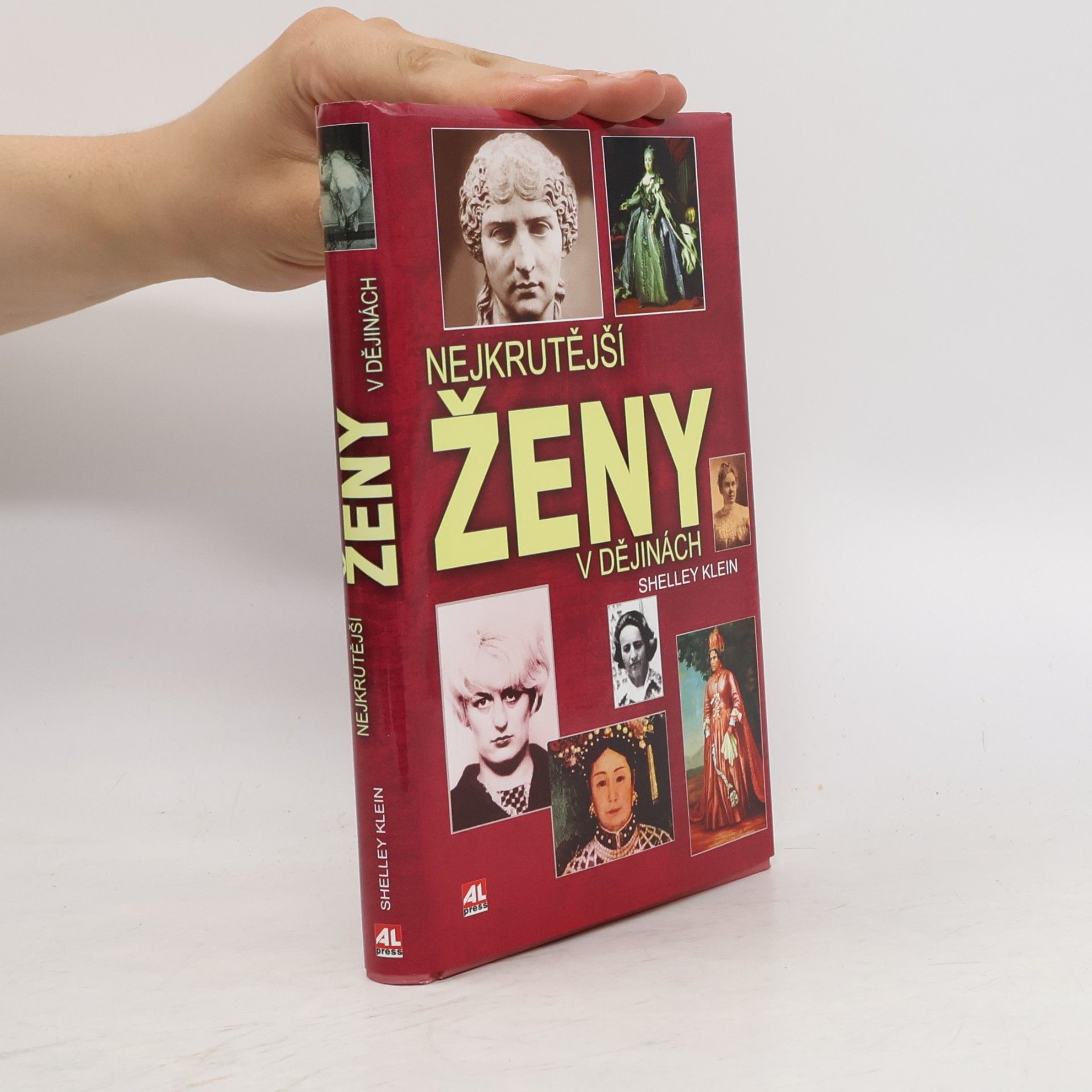 Shelley Klein Nejkrutější ženy v dějinách