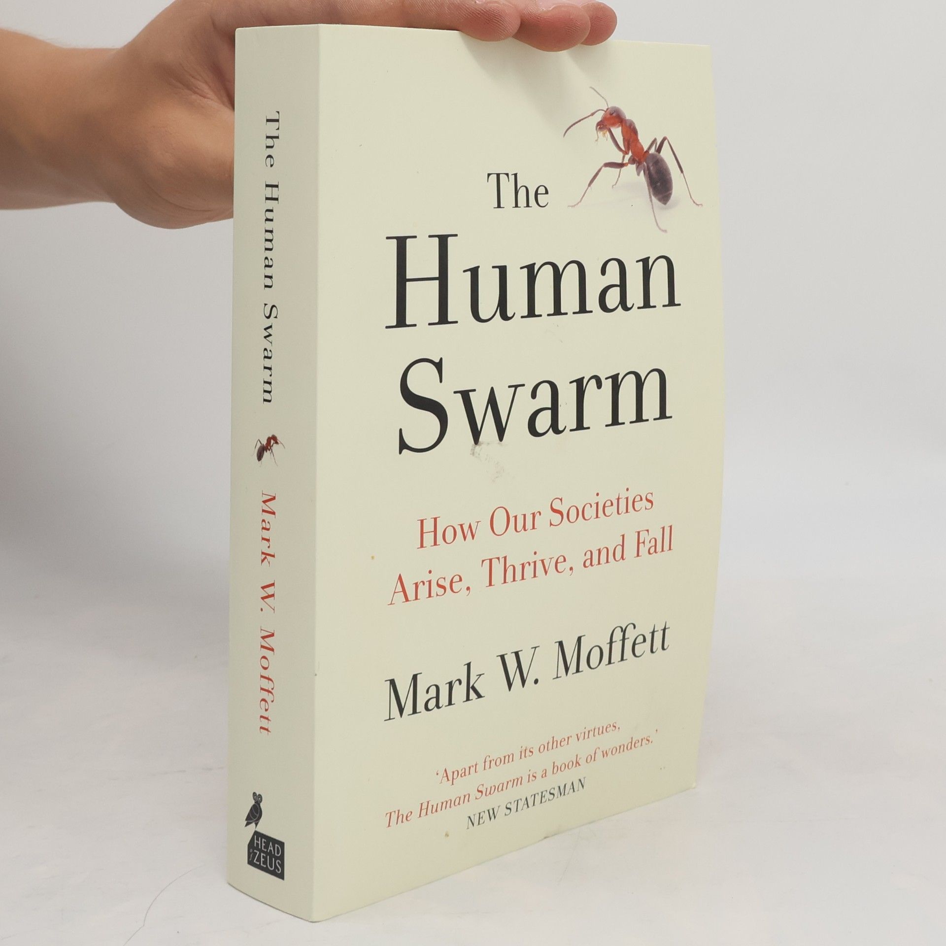 Mark W. Moffett The Human Swarm