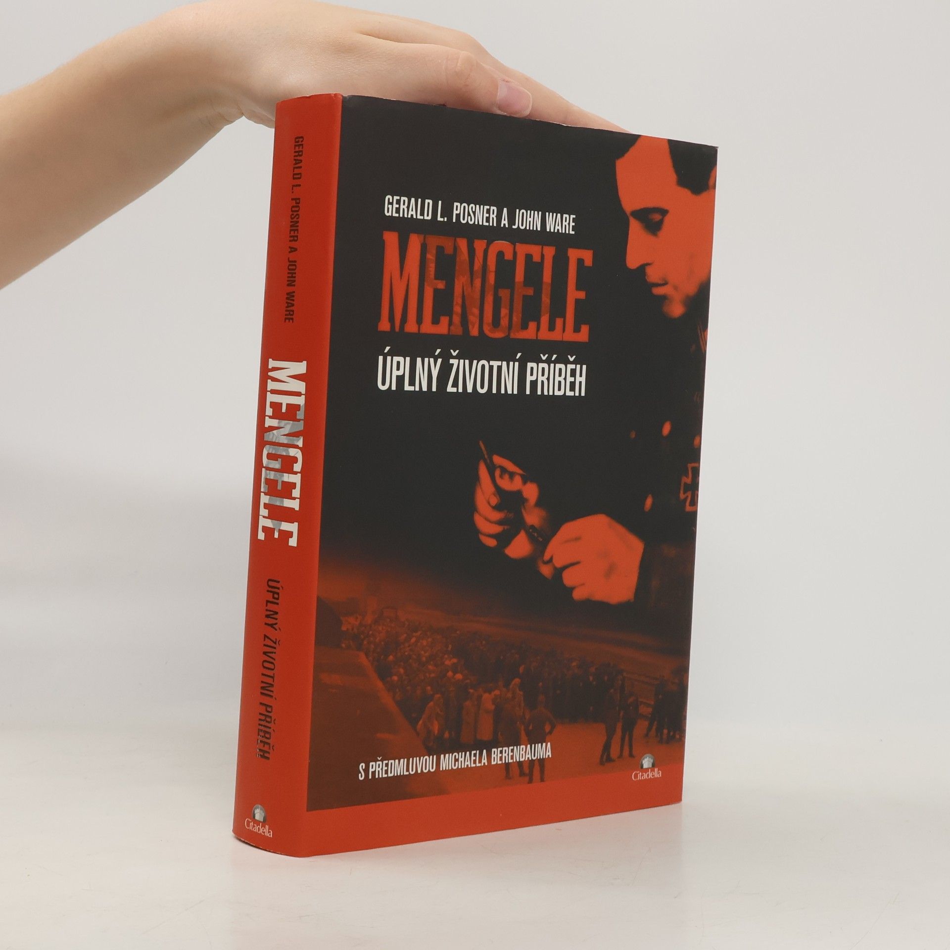 John Ware Mengele: Úplný životní příběh