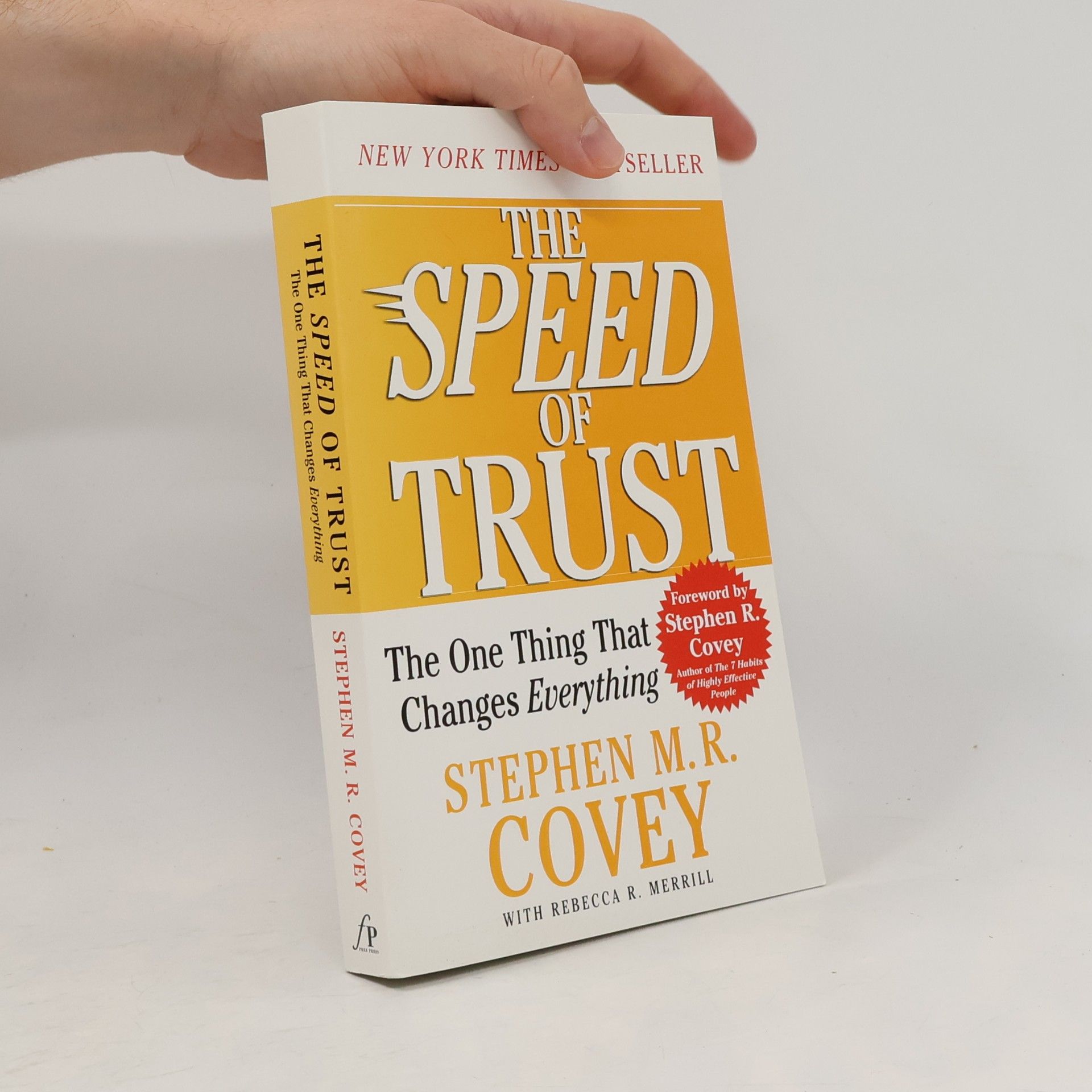 Stephen M. R. Covey The speed of trust