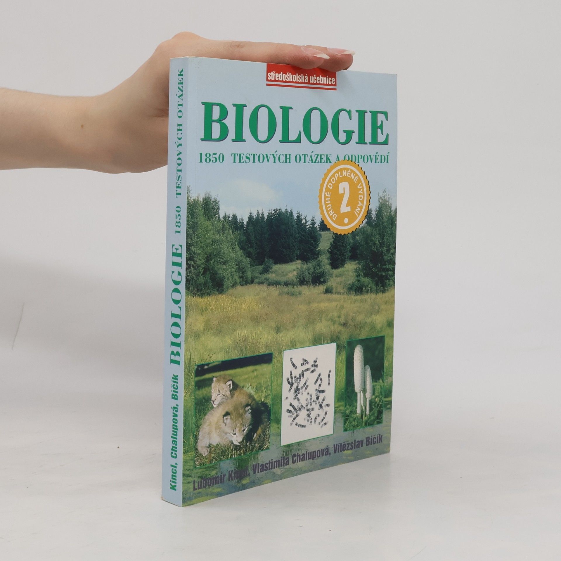 Vlastimila Chalupová Karlovská Biologie : 1850 testových otázek a odpovědí