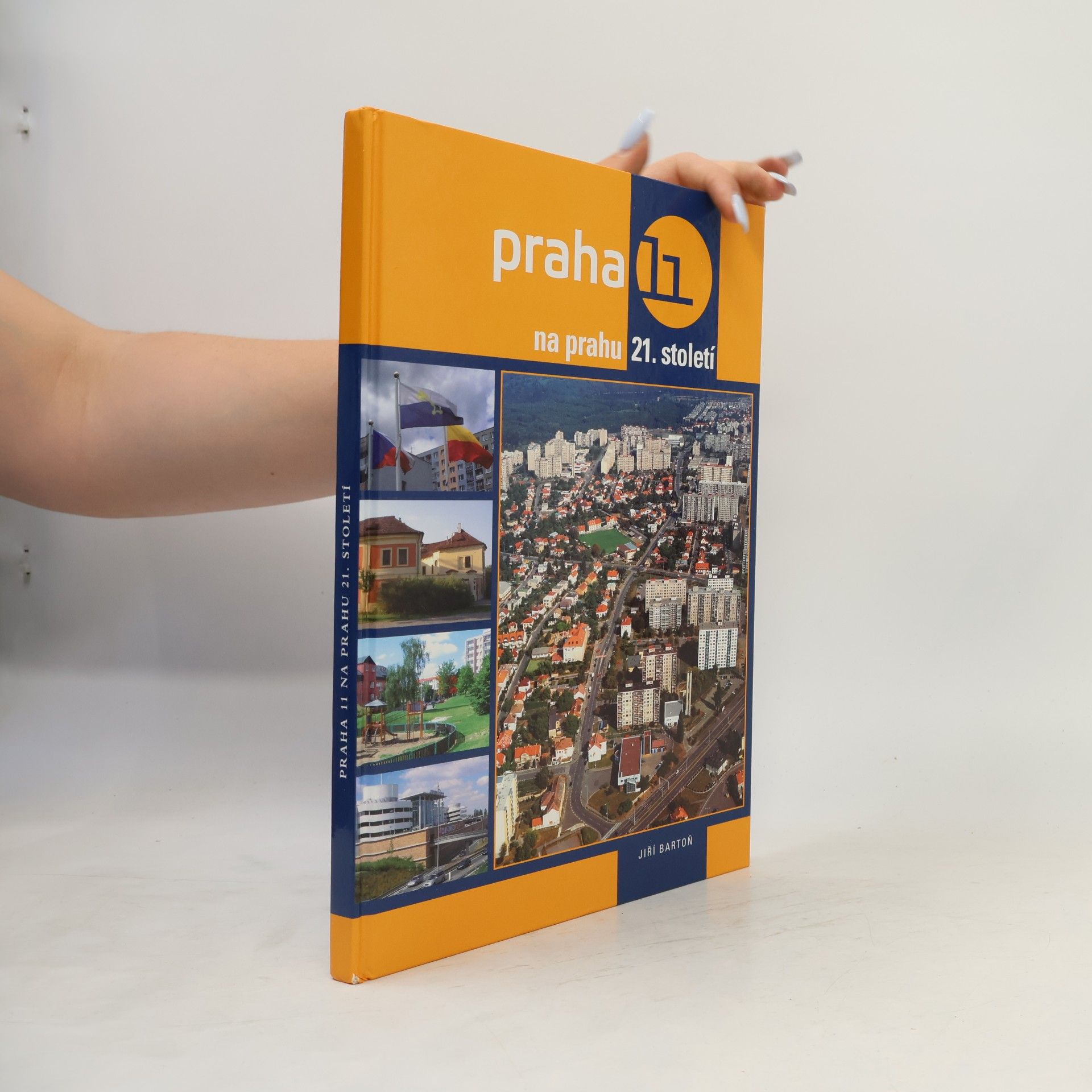 Jiří Bartoň Praha 11 na prahu 21. století