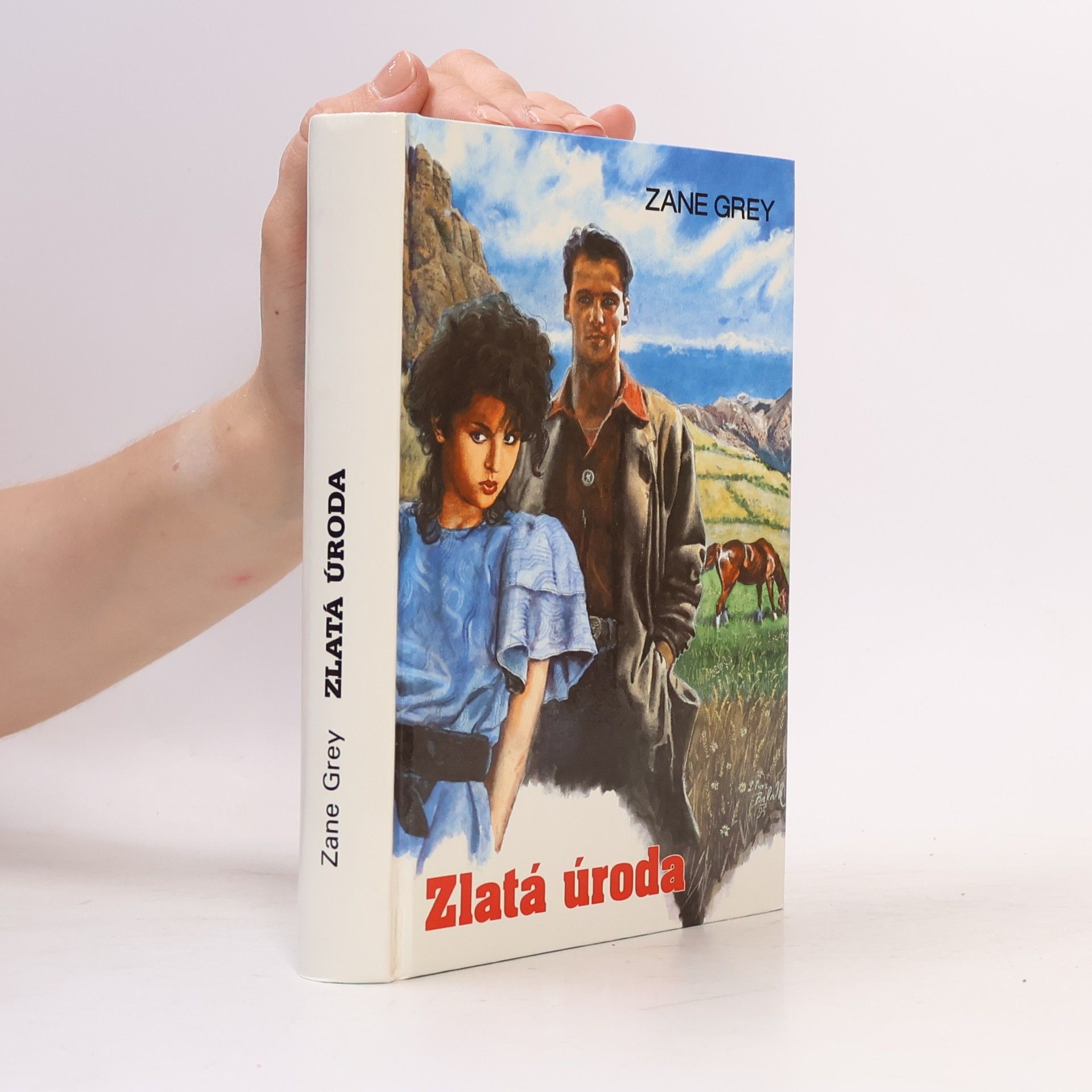 Zane Grey Zlatá úroda
