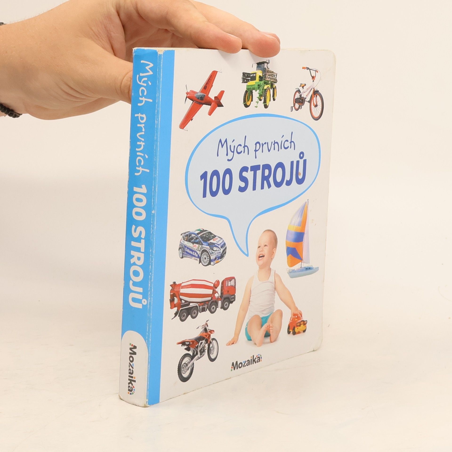 Kolektiv autorů Mých prvních 100 strojů