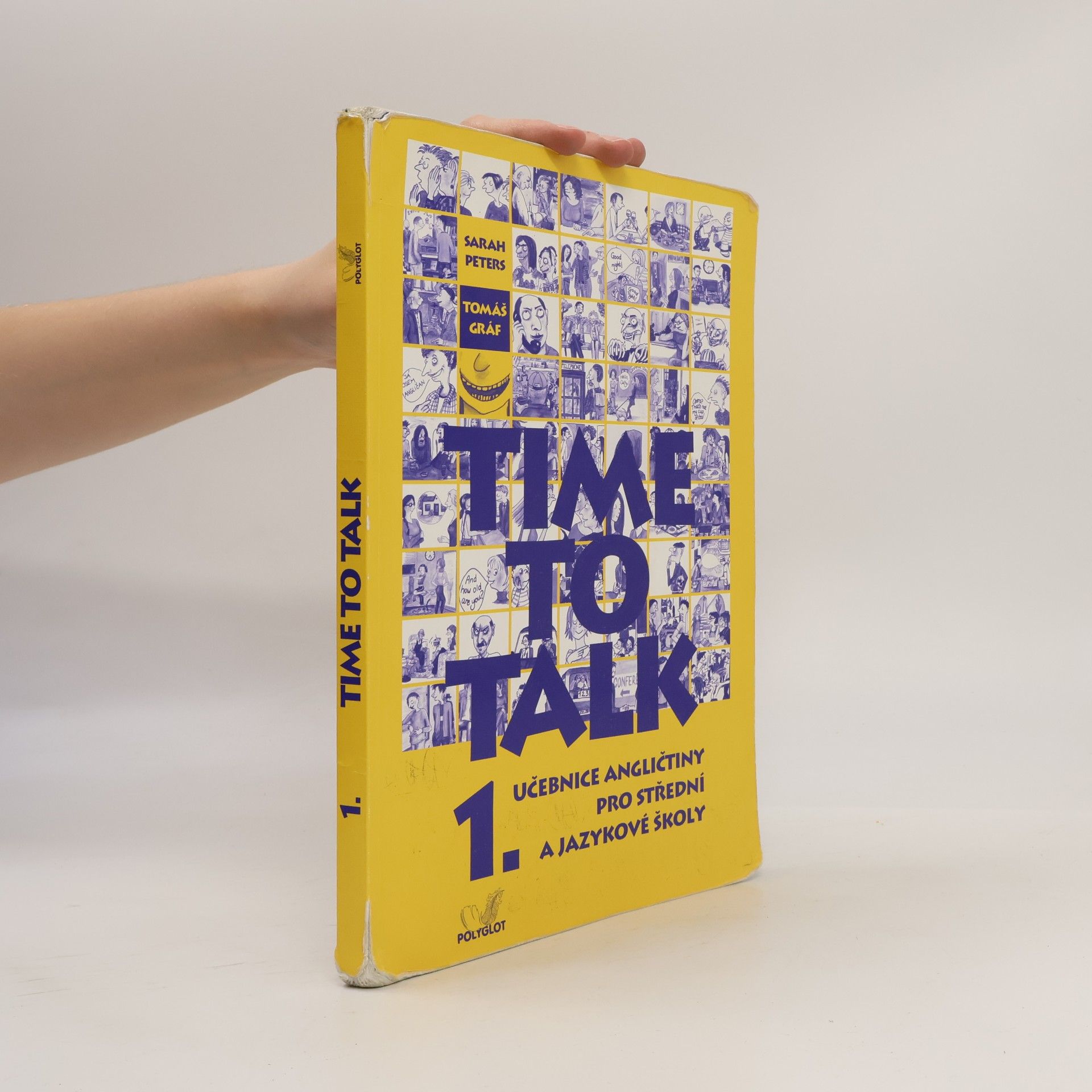 Sarah Peters Time to talk 1. Učebnice angličtiny pro střední a jazykové školy