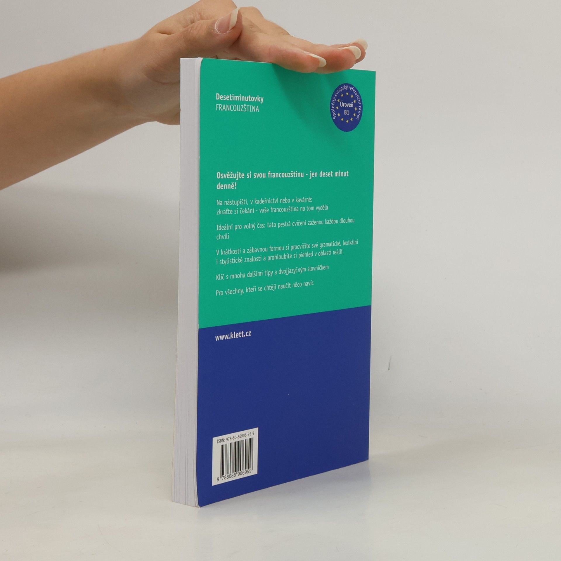 Françoise Mercier Francouzština : desetiminutovky : udržujte se v kondici - rychlá cvičení na cesty i pro volný čas
