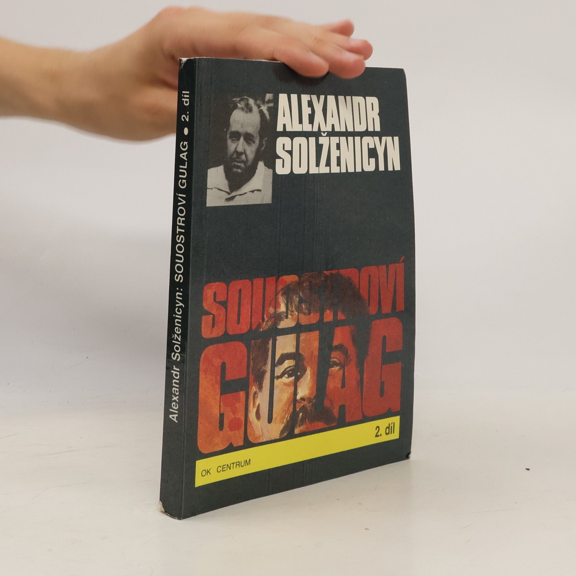 Aleksandr Solzhenitsyn Souostroví Gulag, 2. svazek