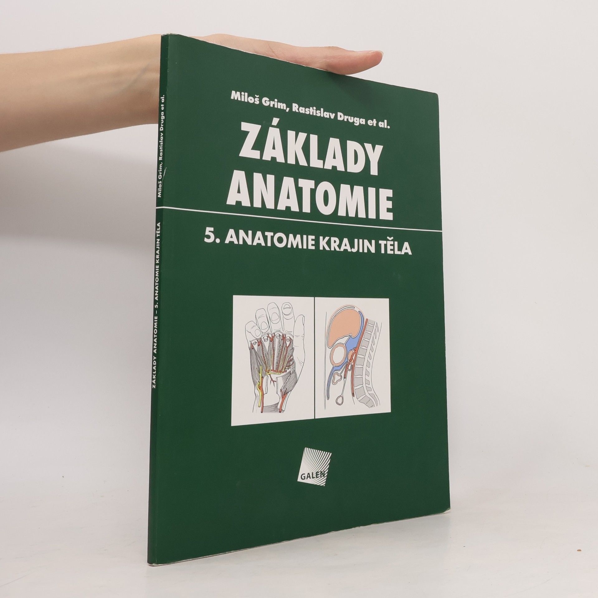 Miloš Grim Základy anatomie. 5., Anatomie krajin těla