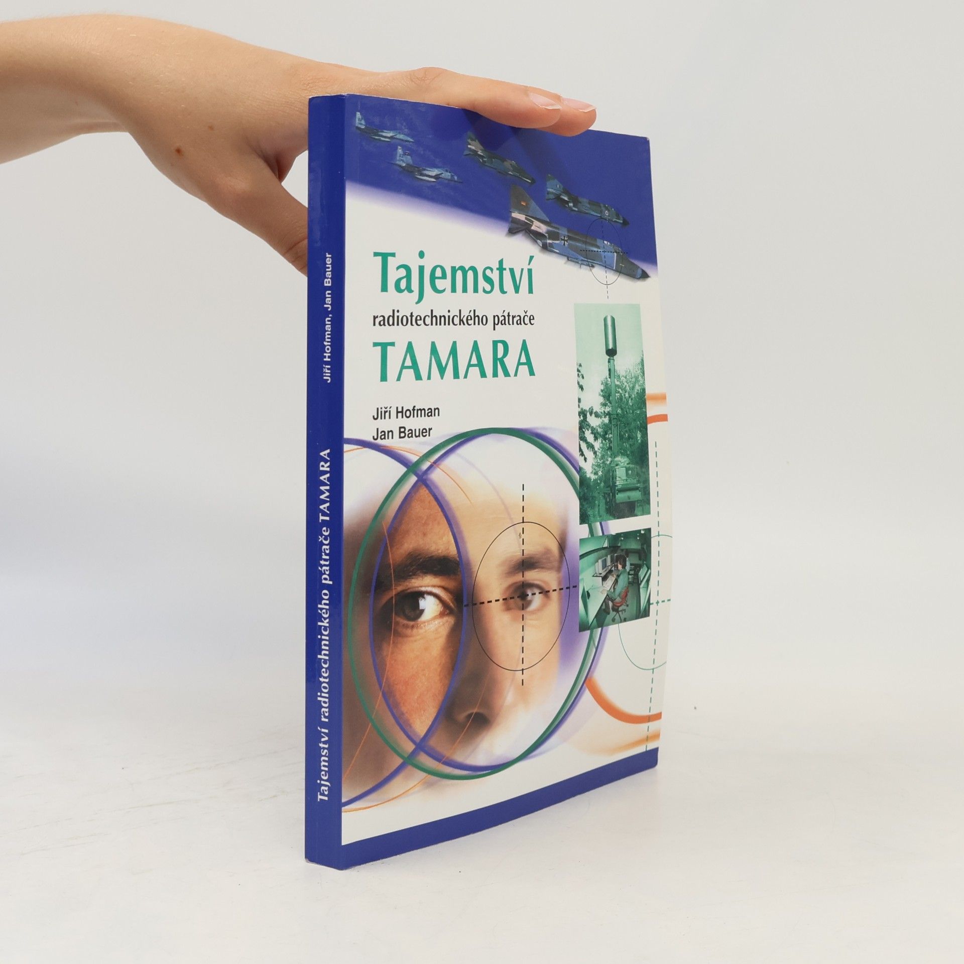 Jiří Hofman Tajemství radiotechnického pátrače Tamara