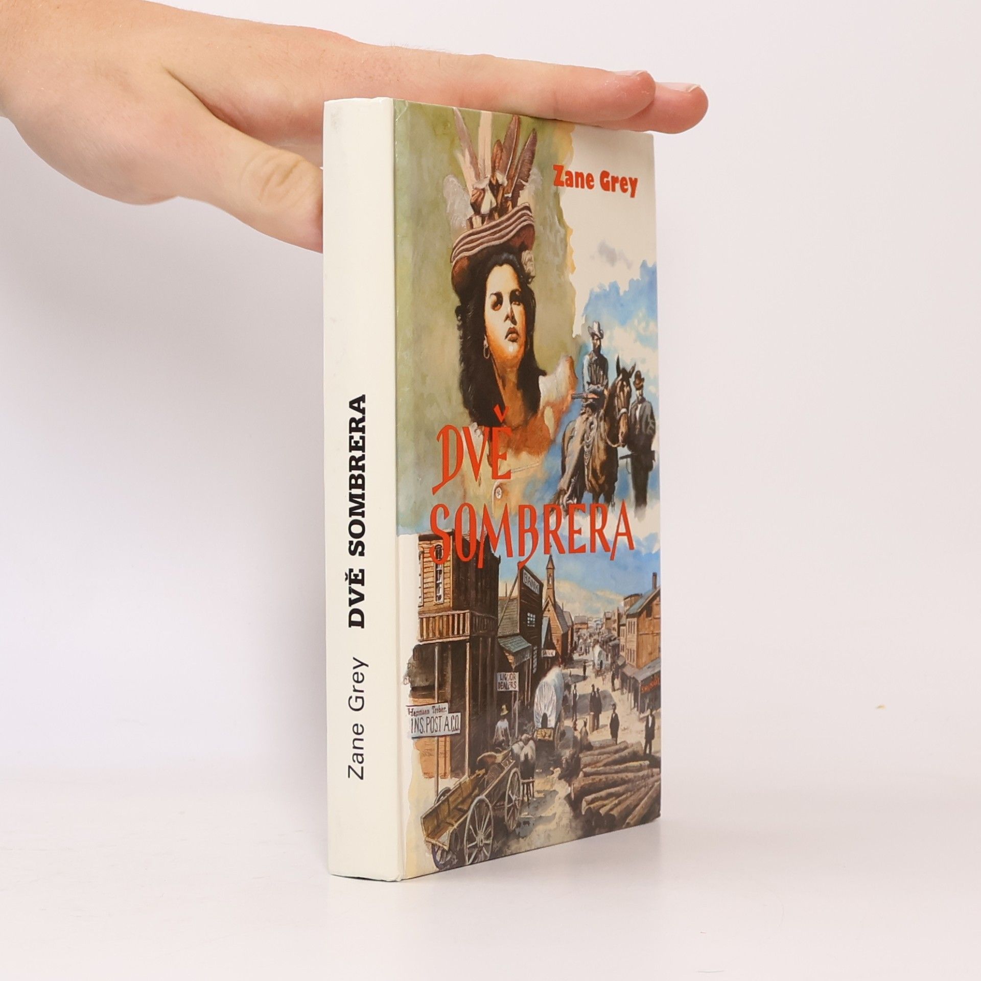 Zane Grey Dvě sombrera