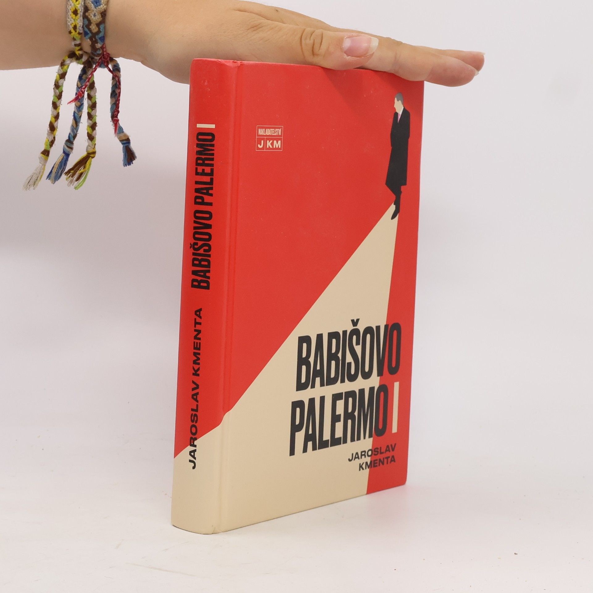 Jaroslav Kmenta Babišovo Palermo I. díl