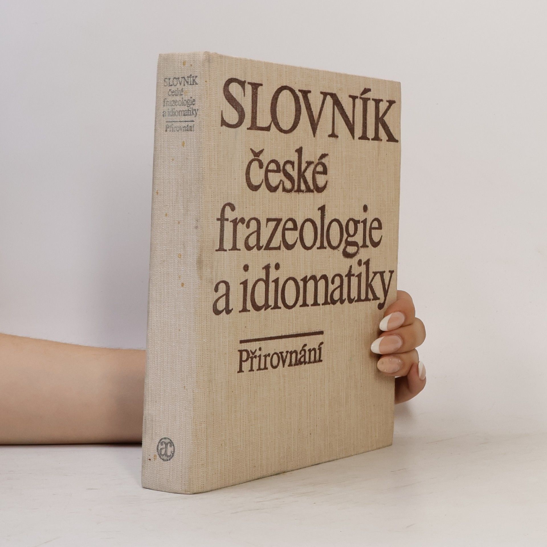 Slovník české frazeologie a idiomatiky. Přirovnání