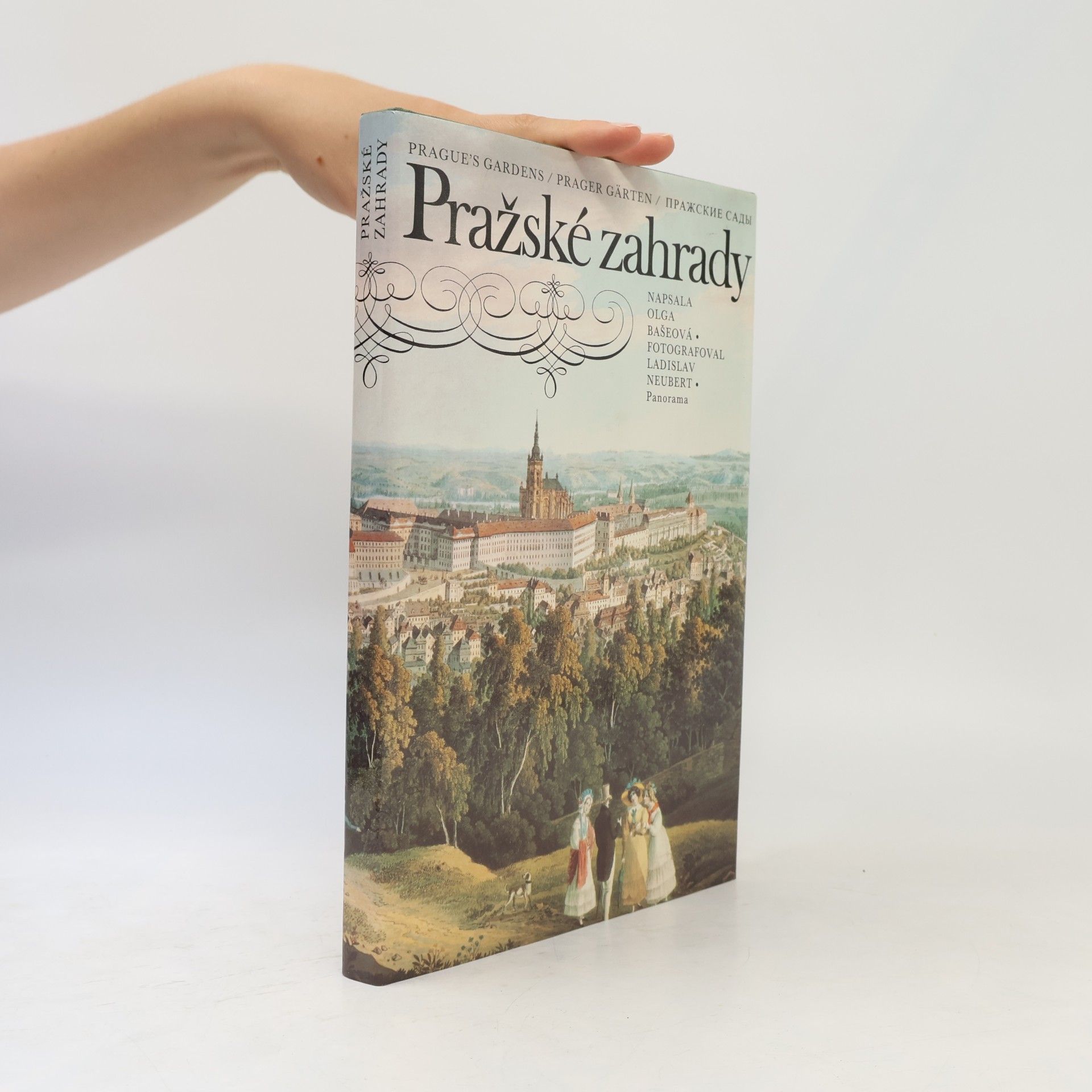 Olga Bašeová Pražské zahrady