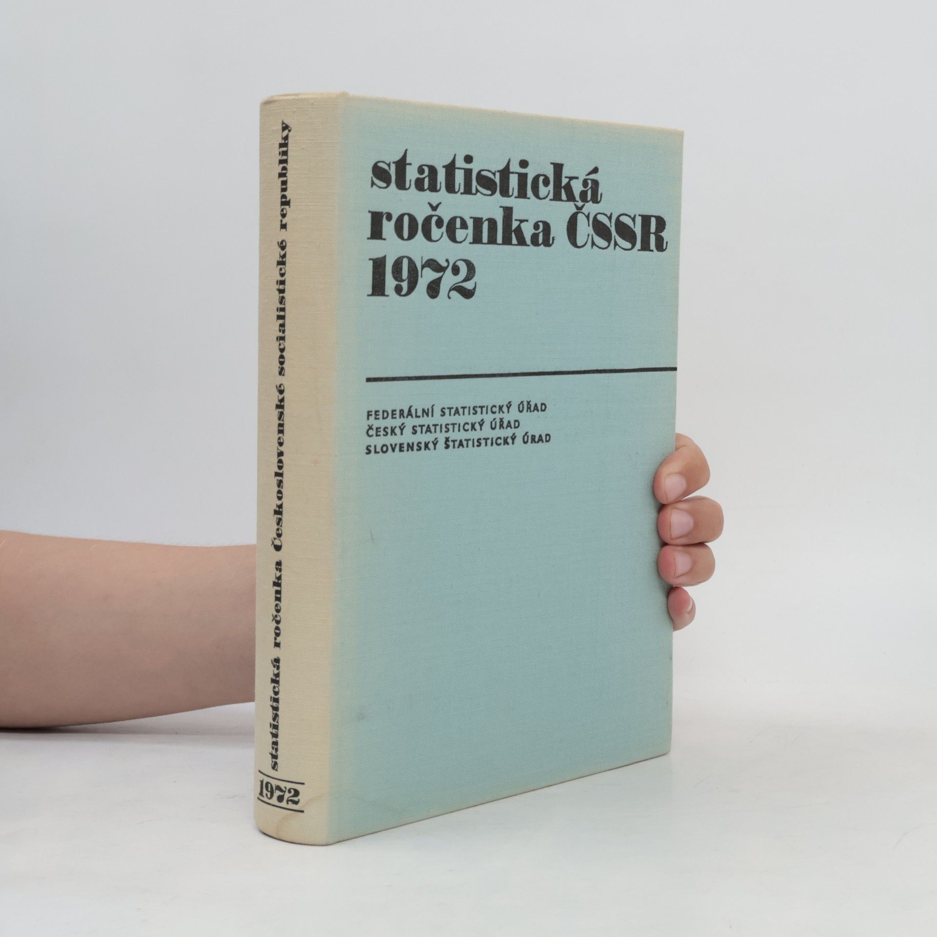 Kolektív autorov Statistická ročenka ČSSR 1972