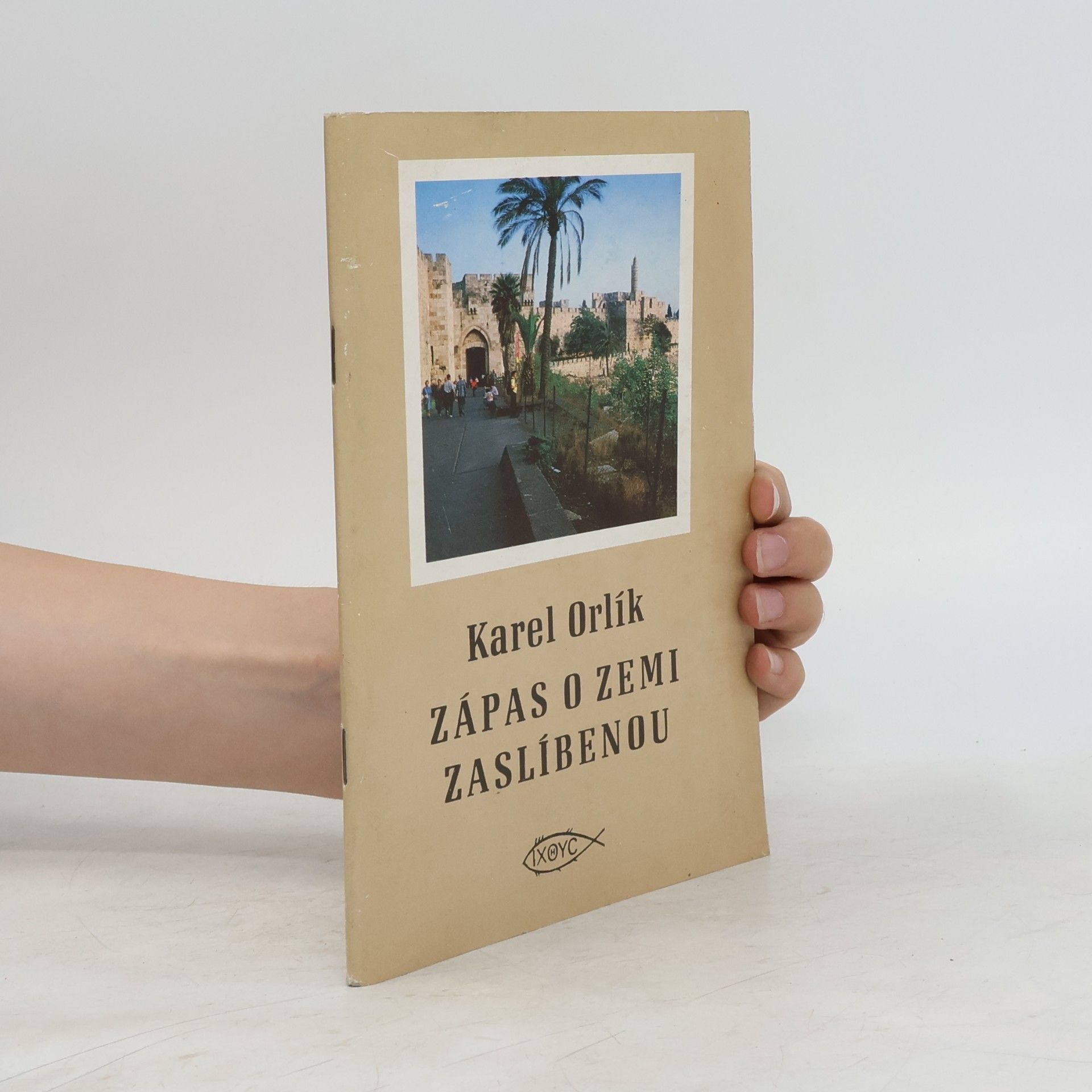 Karel Orlík Zápas o zemi zaslíbenou