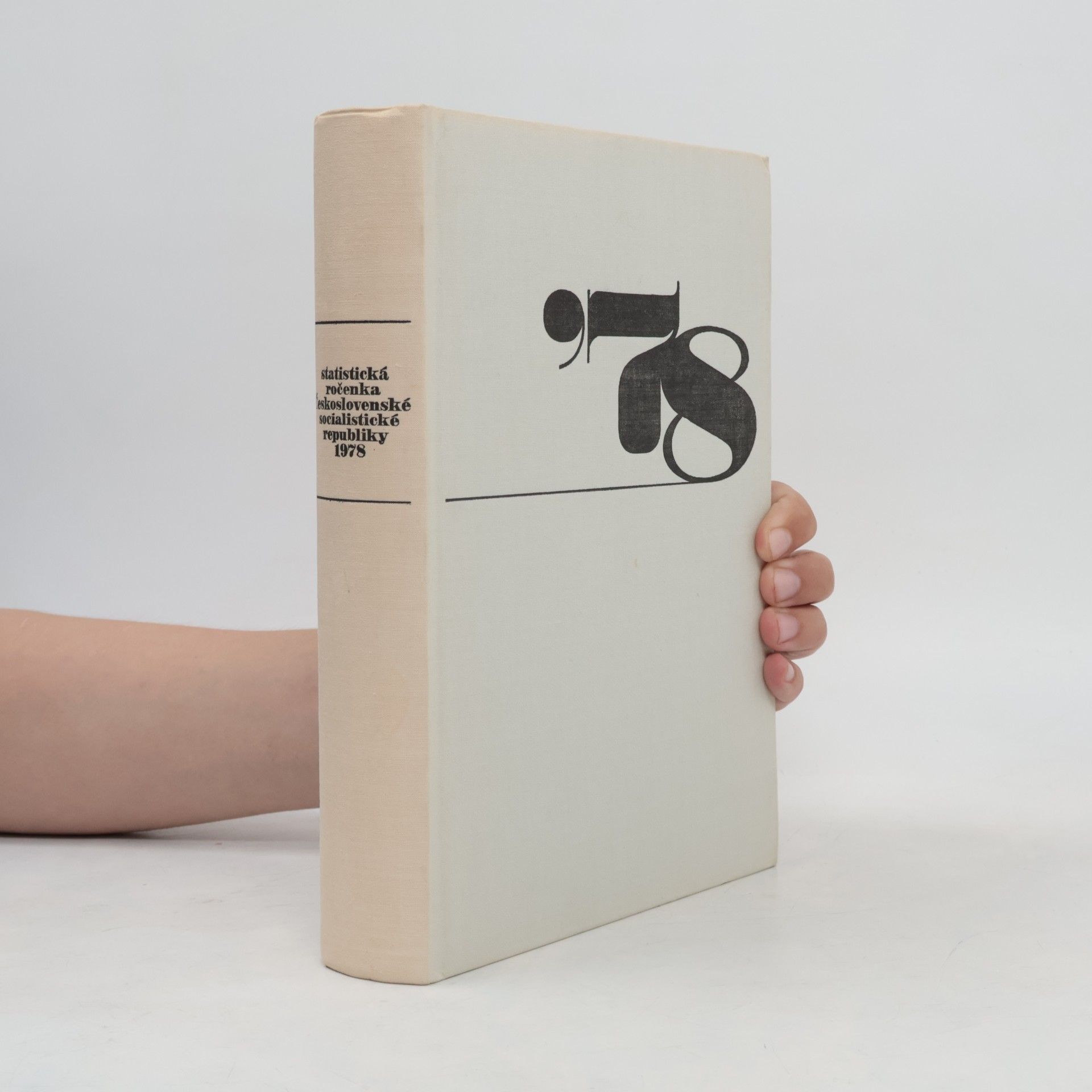Kolektív autorov Statistická ročenka Českoslovnské socialistické republiky 1978