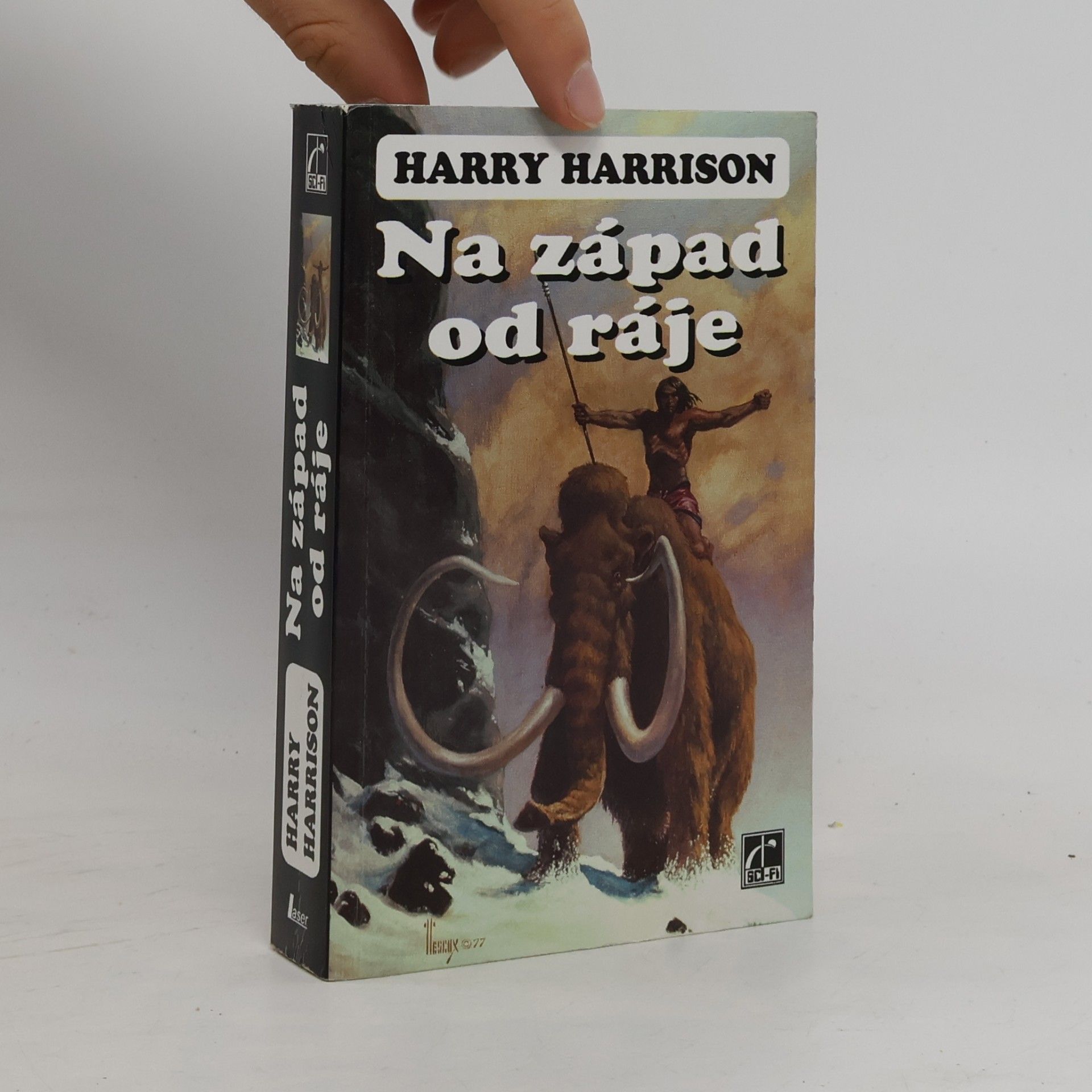 Harry Harrison Na západ od ráje. Ráj 1