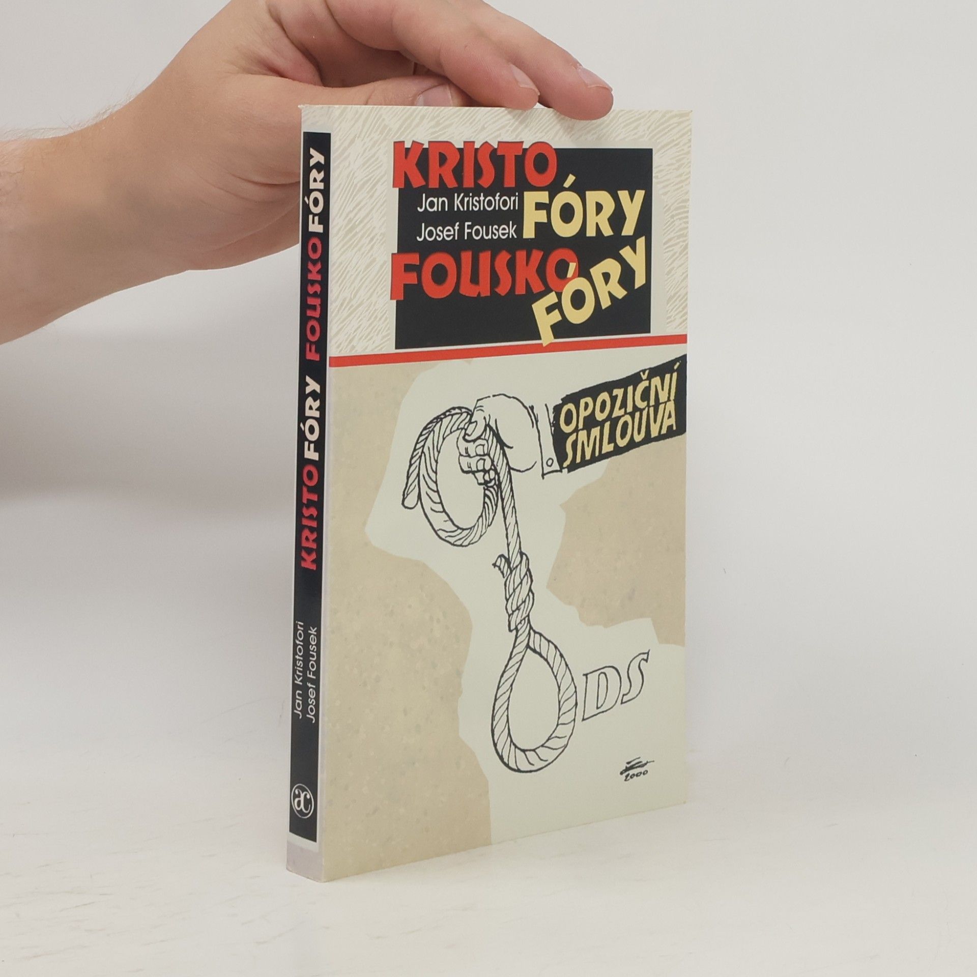 Jan Kristofori Kristofóry Fouskofóry-opoziční smlouva