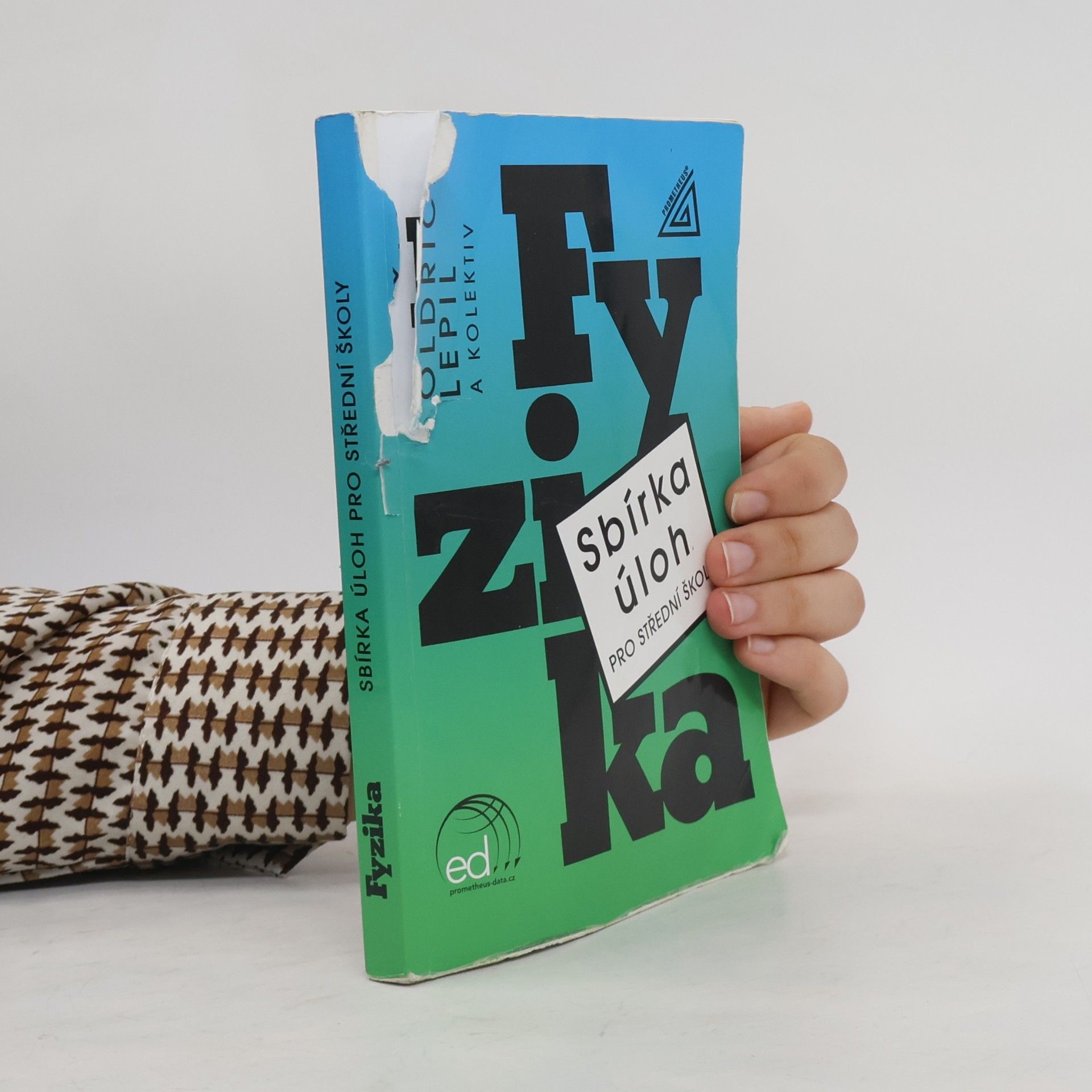 Oldřich Lepil Sbírka úloh pro SŠ Fyzika
