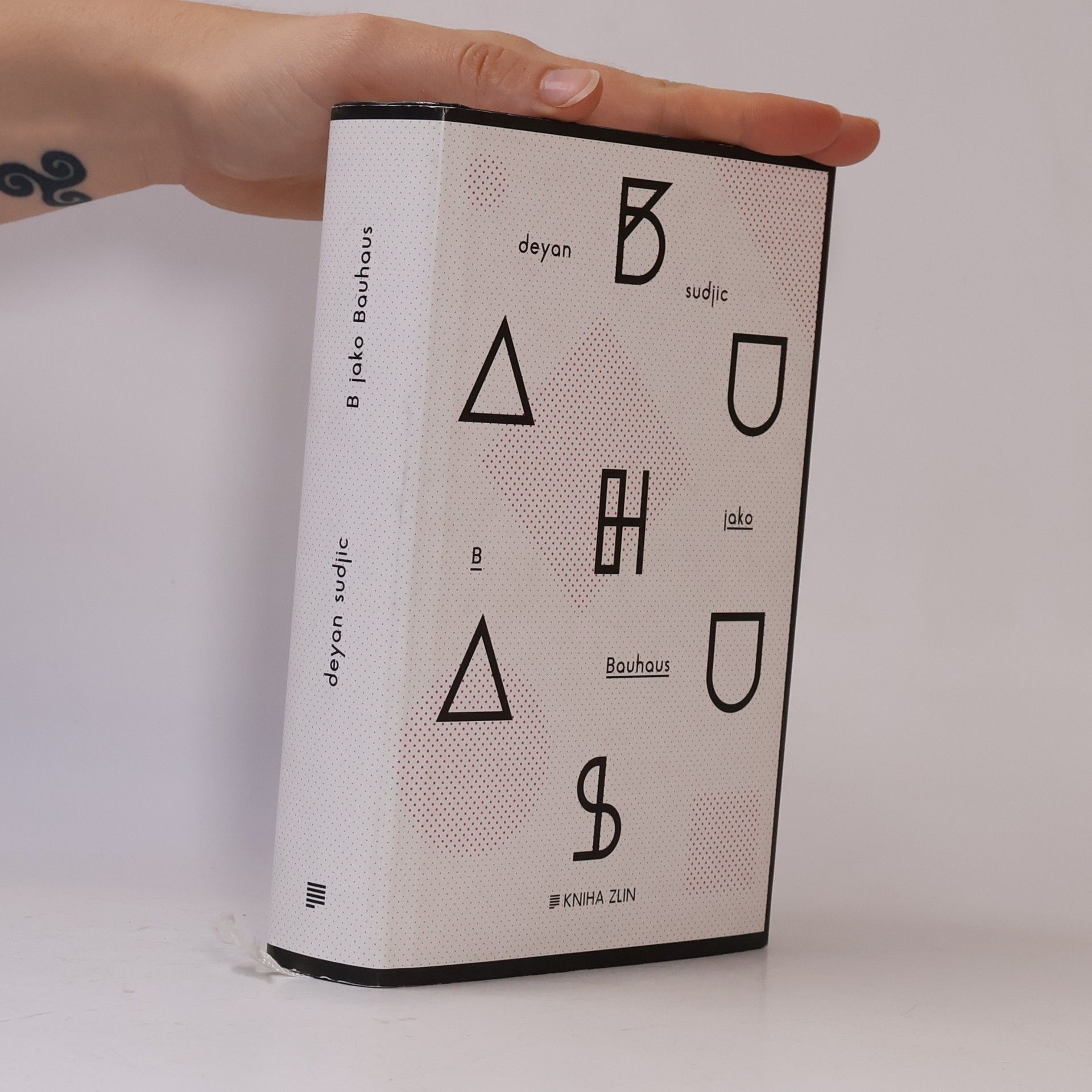 Deyan Sudjic B jako Bauhaus