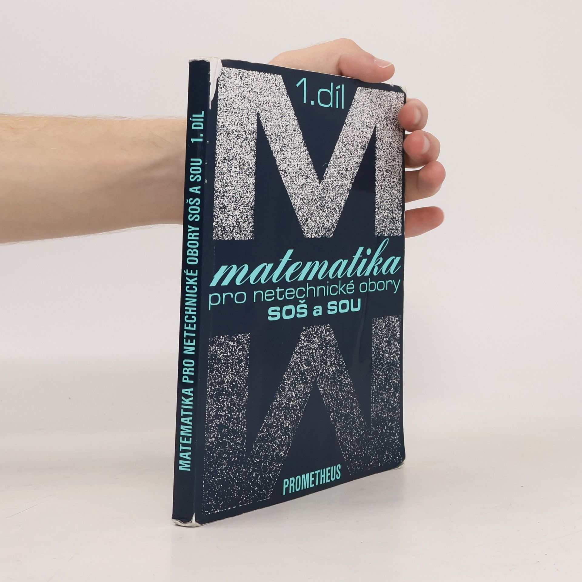 Emil Calda Matematika pro netechnické obory SOŠ a SOU. 1. díl