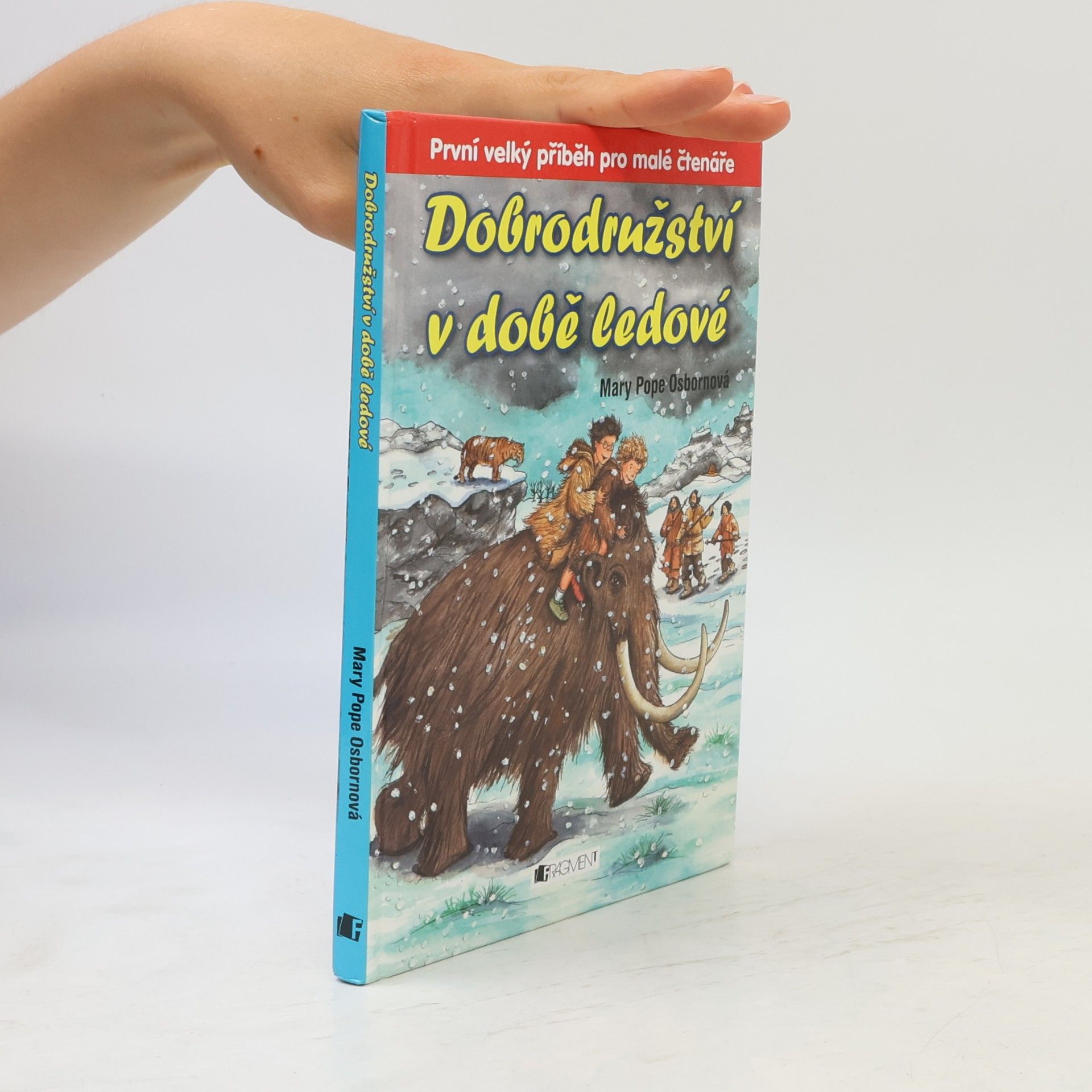 Mary Pope Osborne Dobrodružství v době ledové