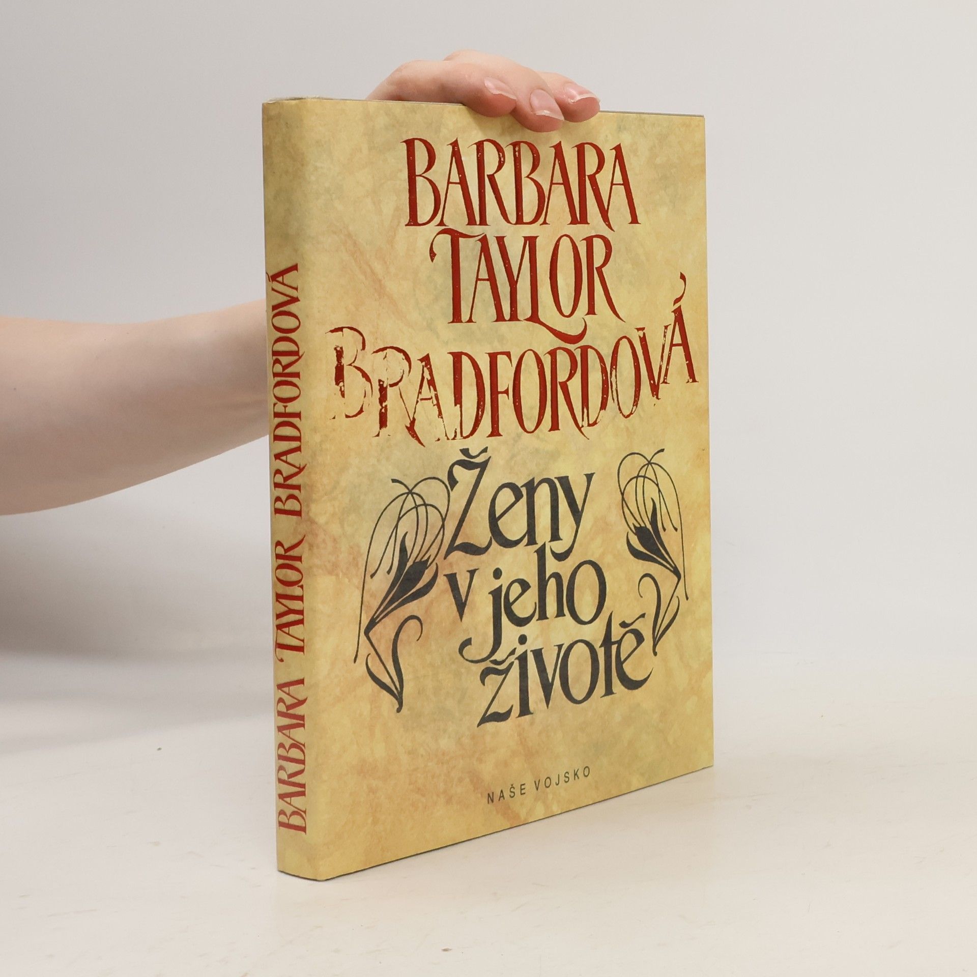 Barbara Taylor Bradford Ženy v jeho životě