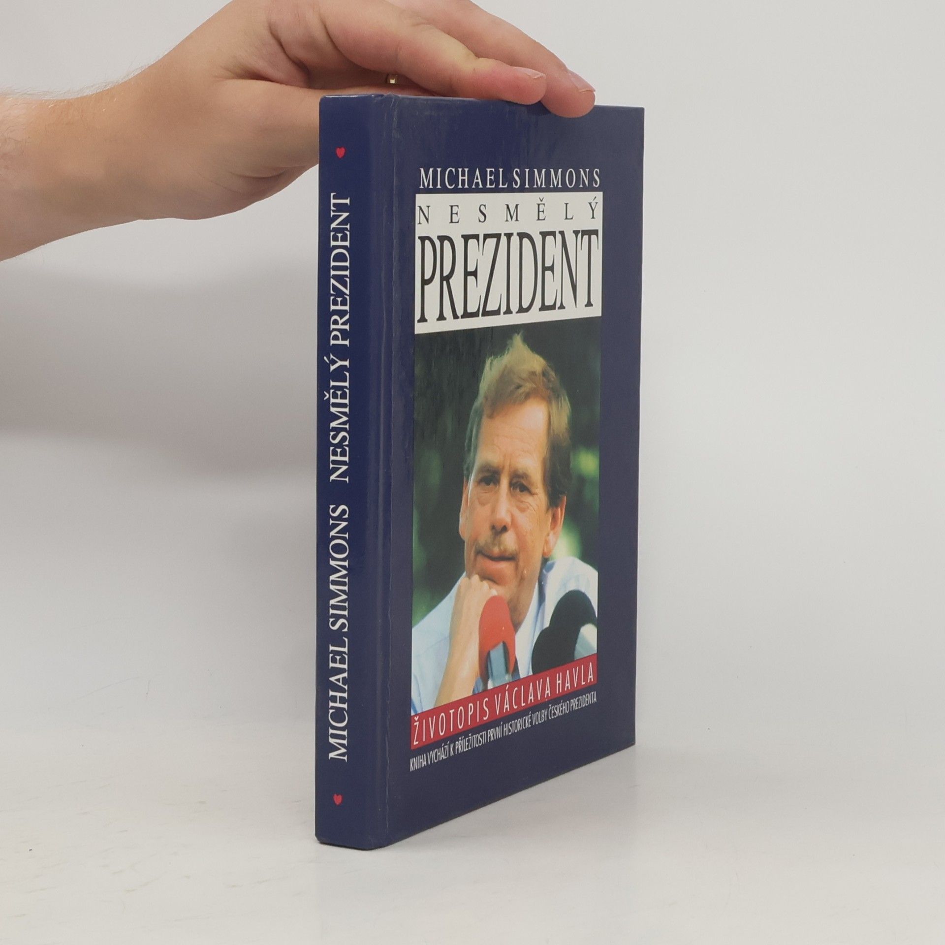 Michael Simmons Nesmělý prezident