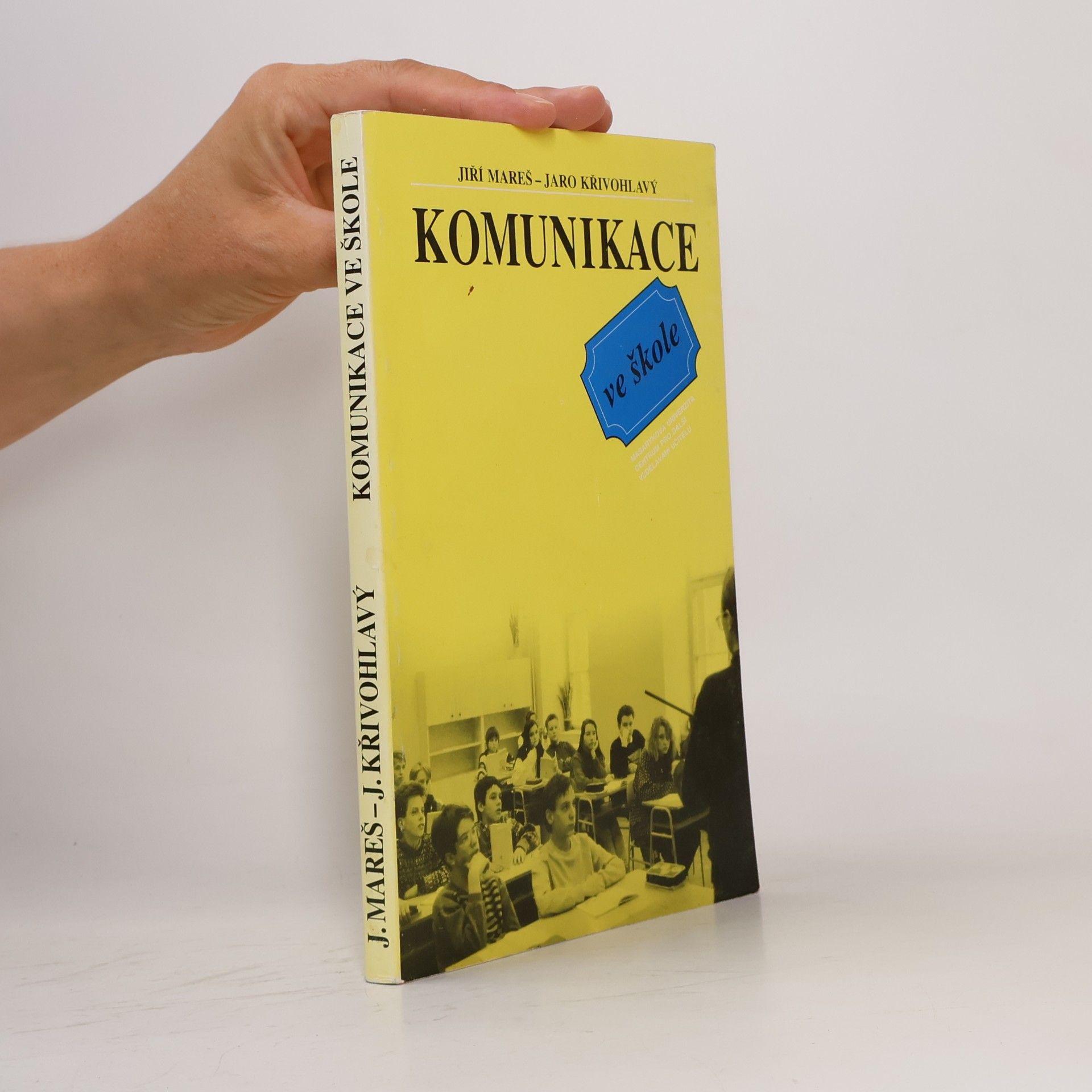 Jiří Mareš Komunikace ve škole