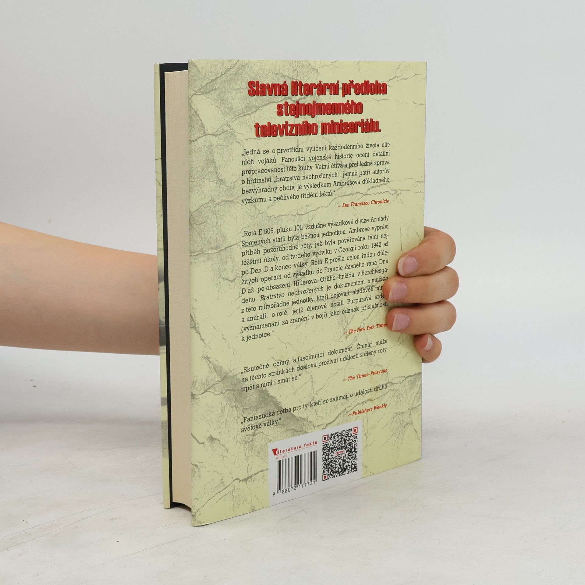 Stephen E. Ambrose Bratrstvo neohrožených: Rota E 506. pluku 101. vzdušné výsadkové divize: Z Normandie až do Hitlerova Orlího hnízda