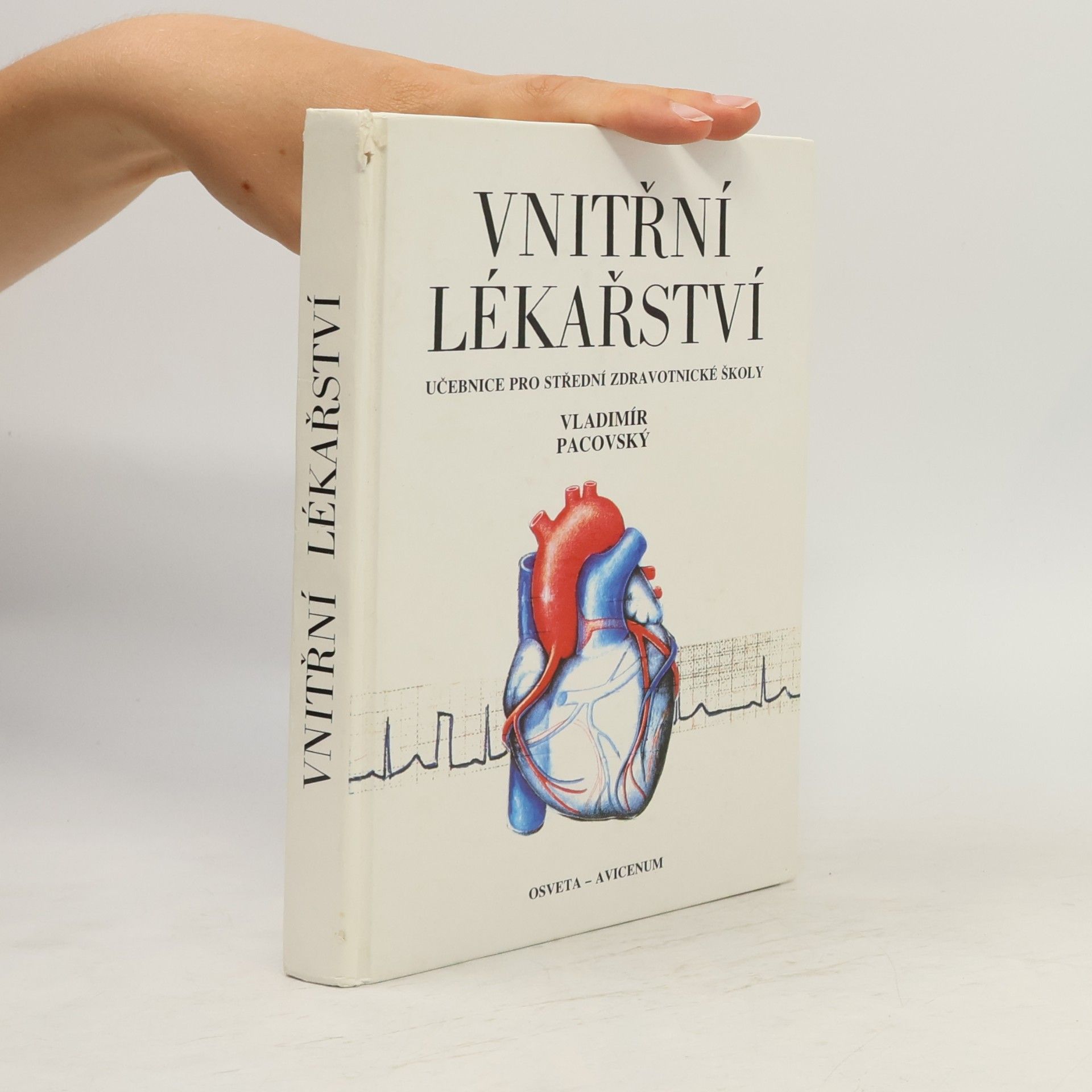 Vladimír Pacovský Vnitřní lékařství pro střední zdravotnické školy