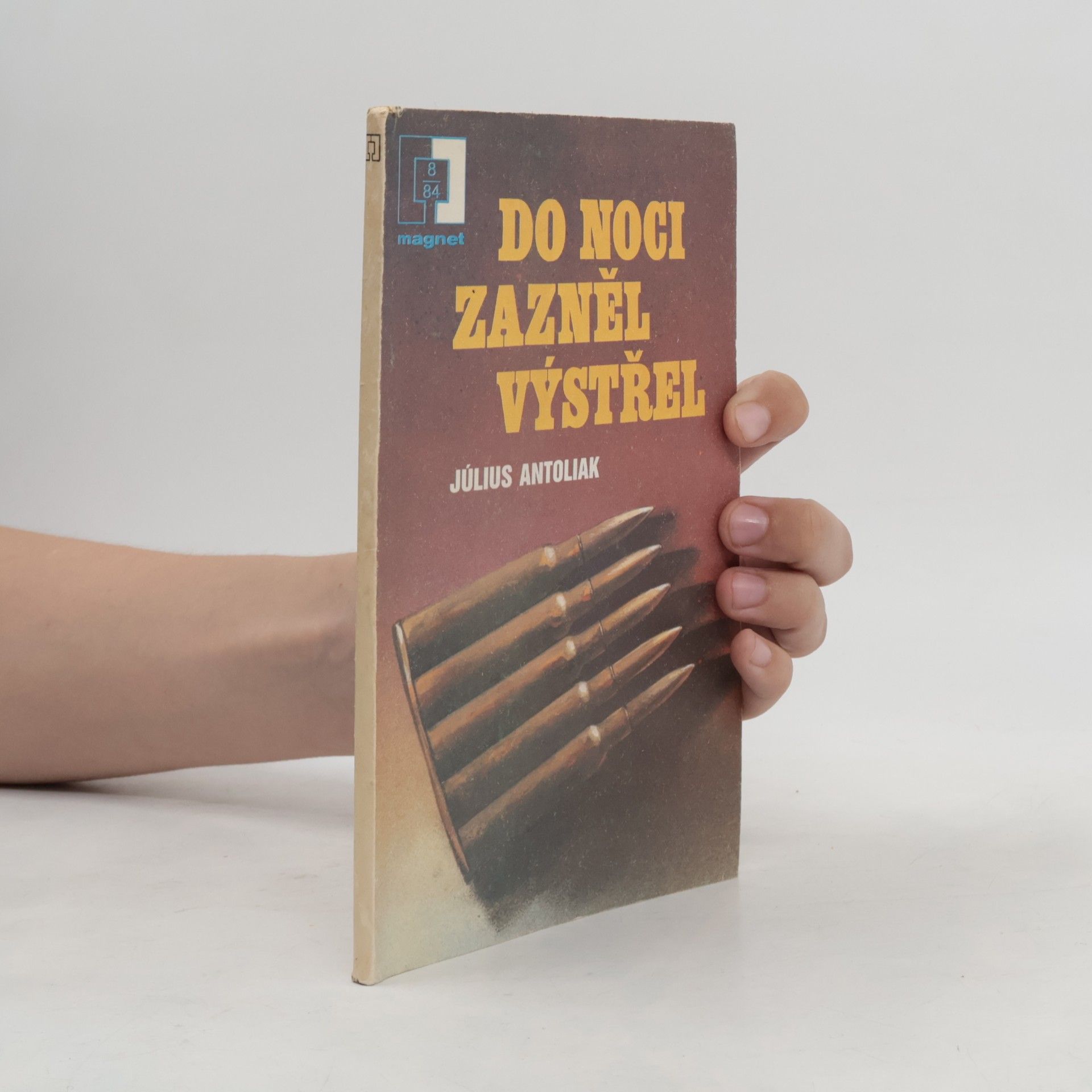 Július Antoliak Do noci zazněl výstřel
