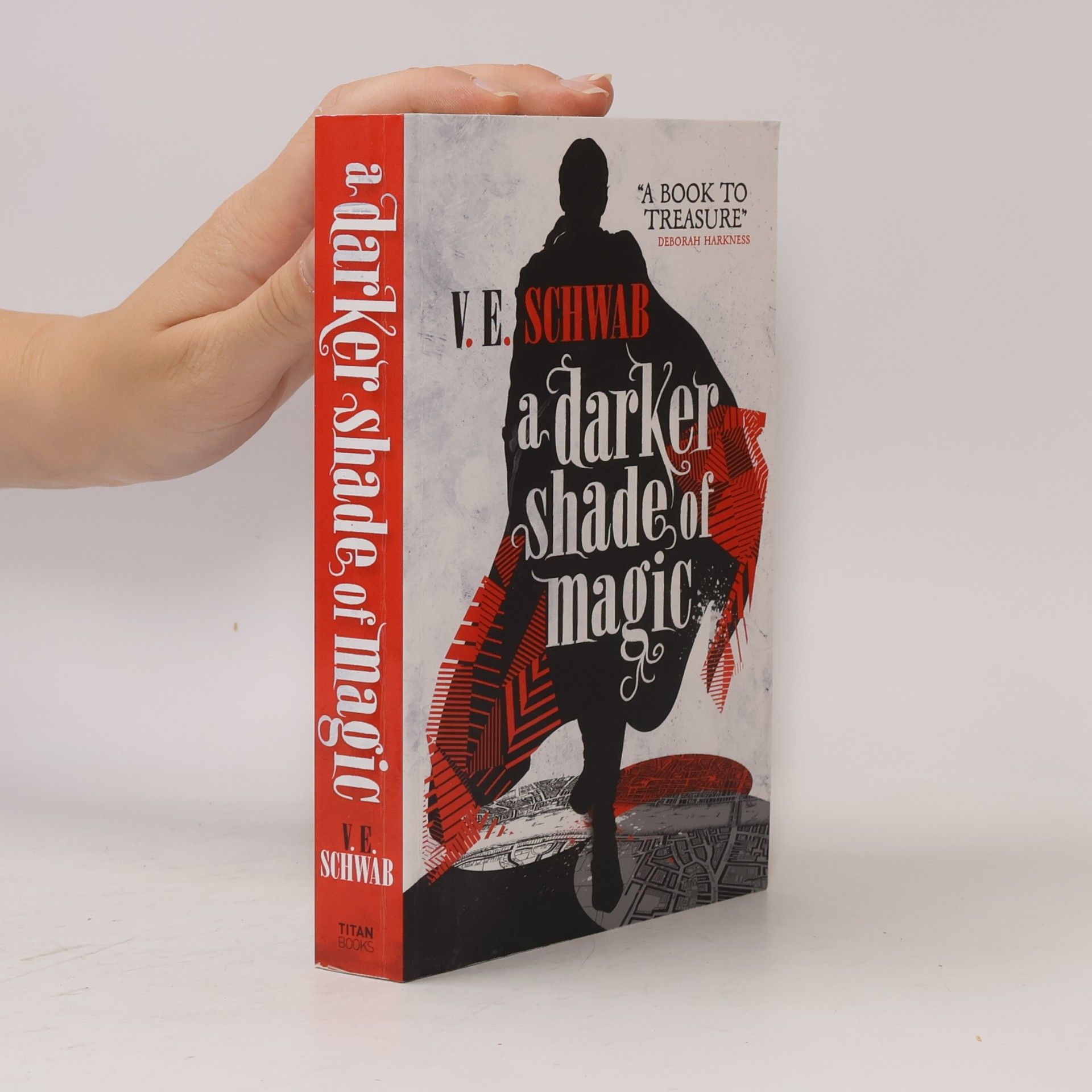 Victoria Schwab A Darker Shade of Magic