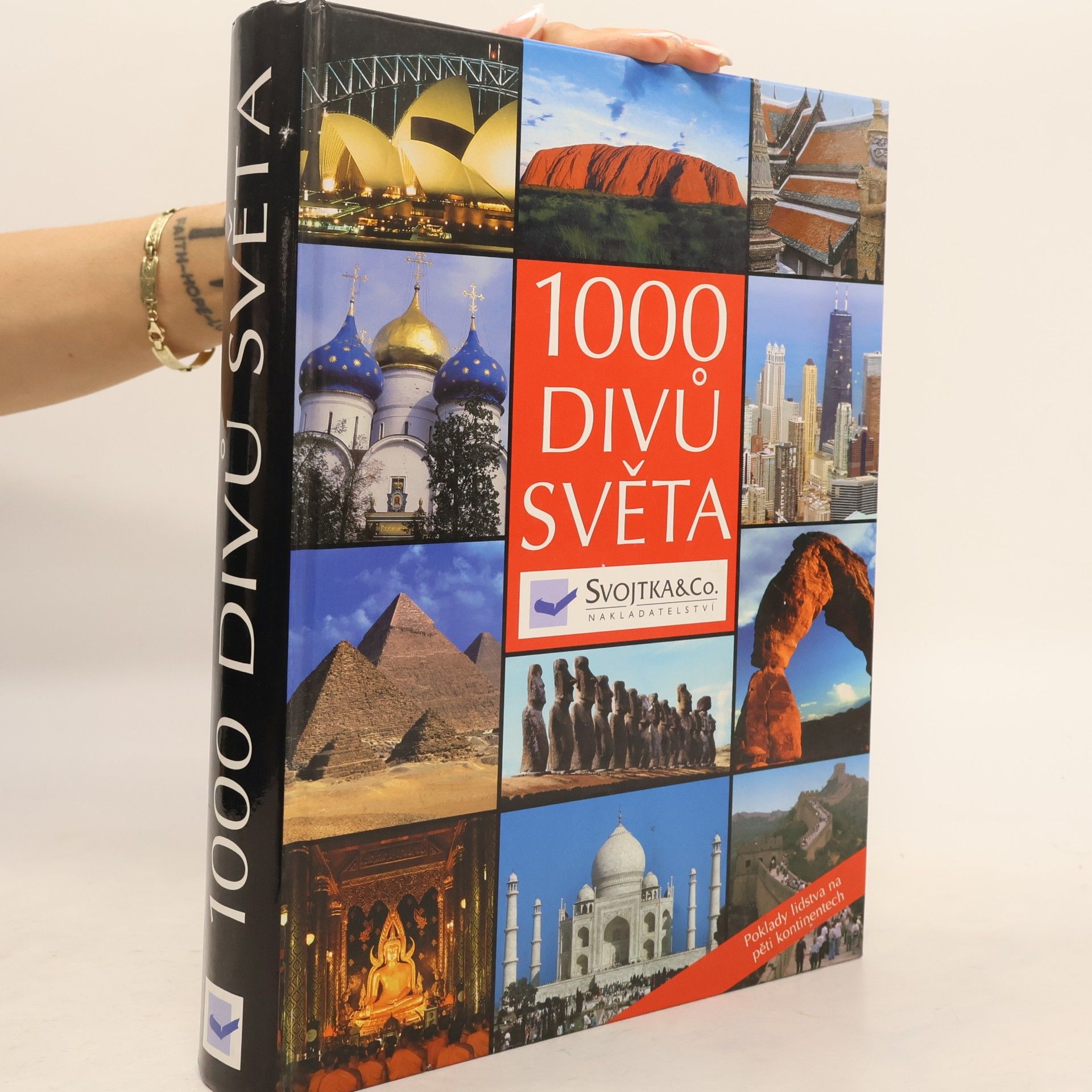 Autorenkollektiv 1000 divů světa: Poklady lidstva na pěti kontinentech
