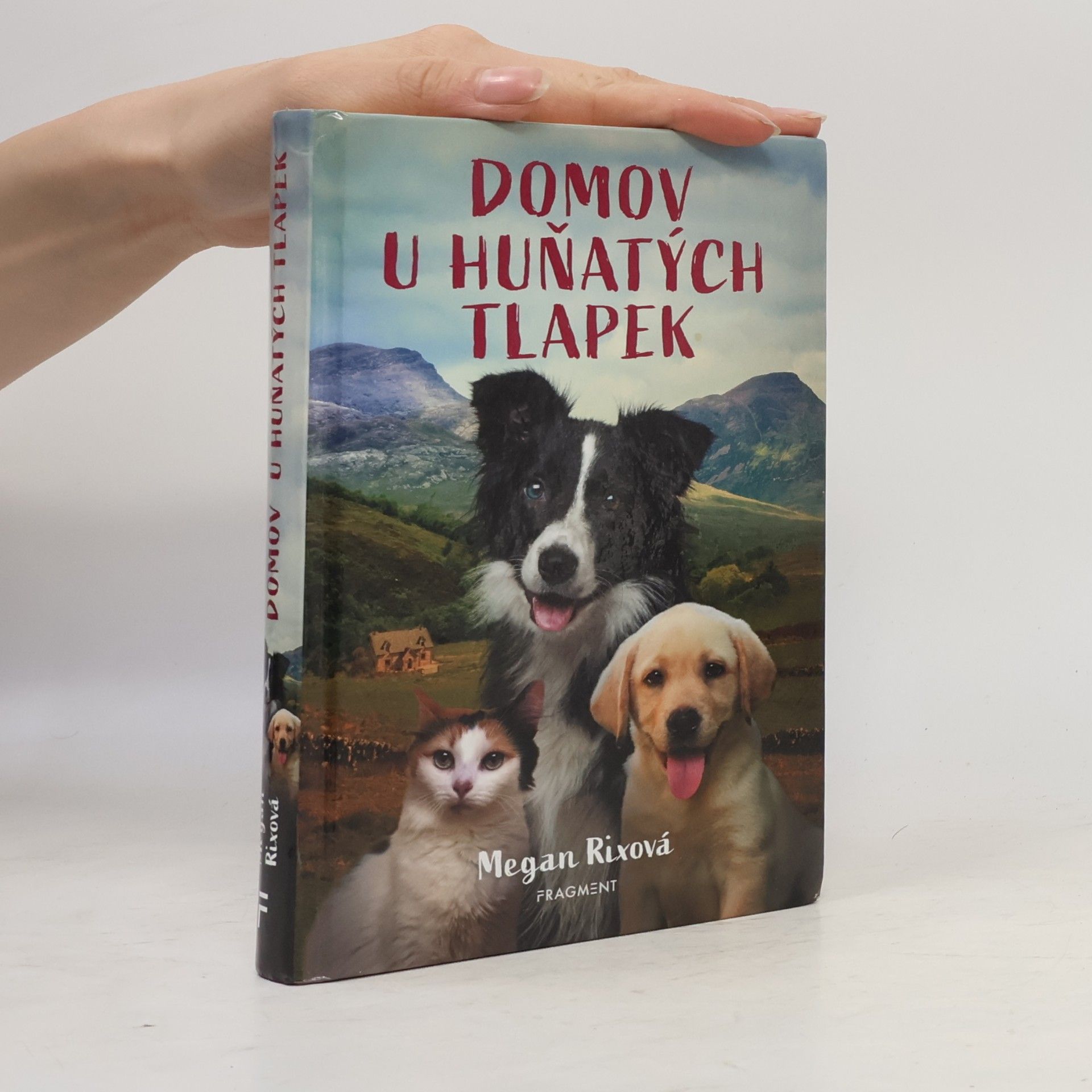 Megan Rix Domov U Huňatých tlapek