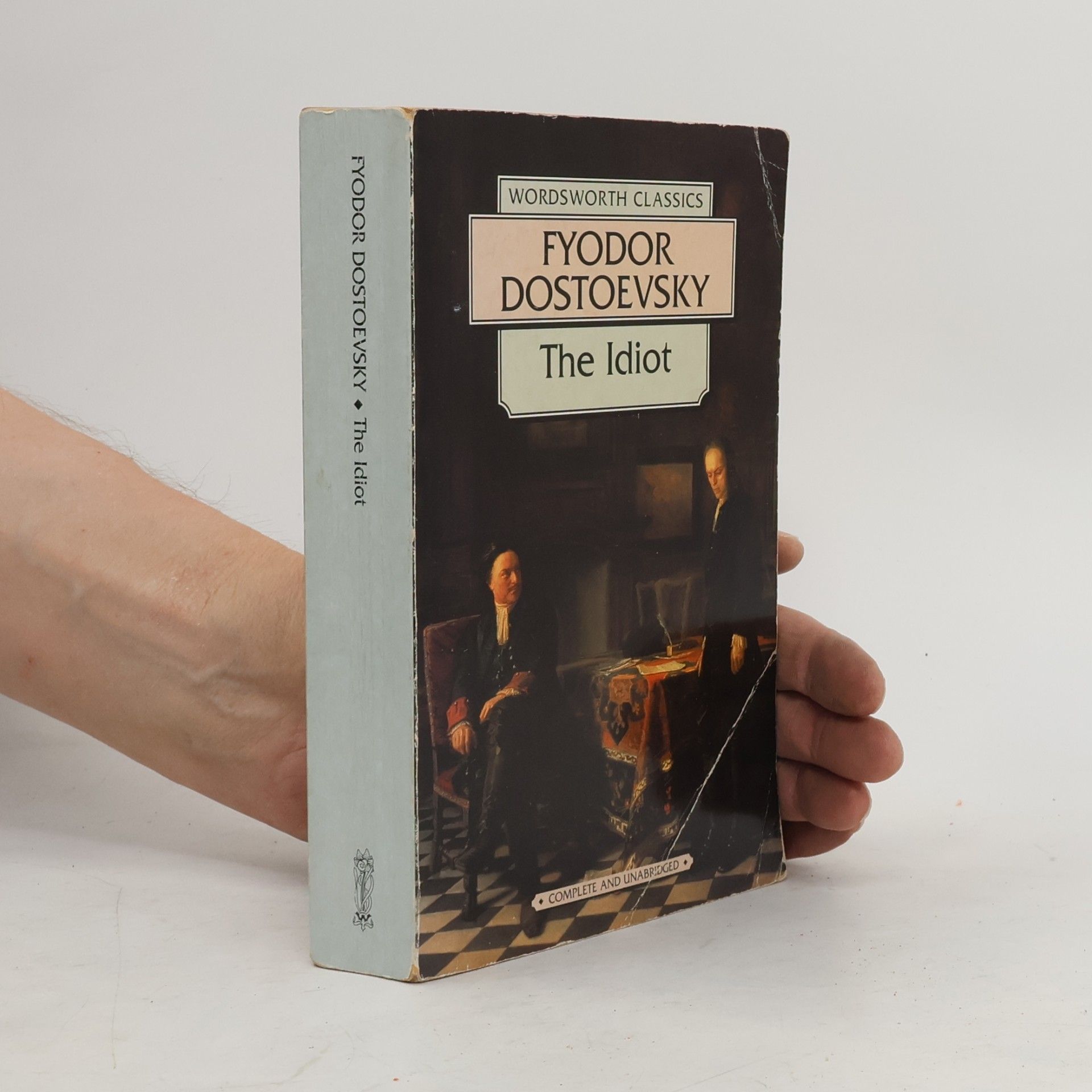 Fjodor Michajlovič Dostojevskij The Idiot